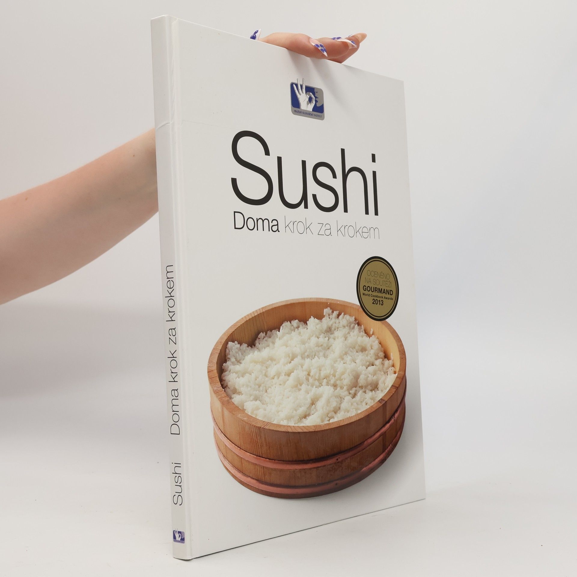 Kolektiv autorů Sushi : doma krok za krokem