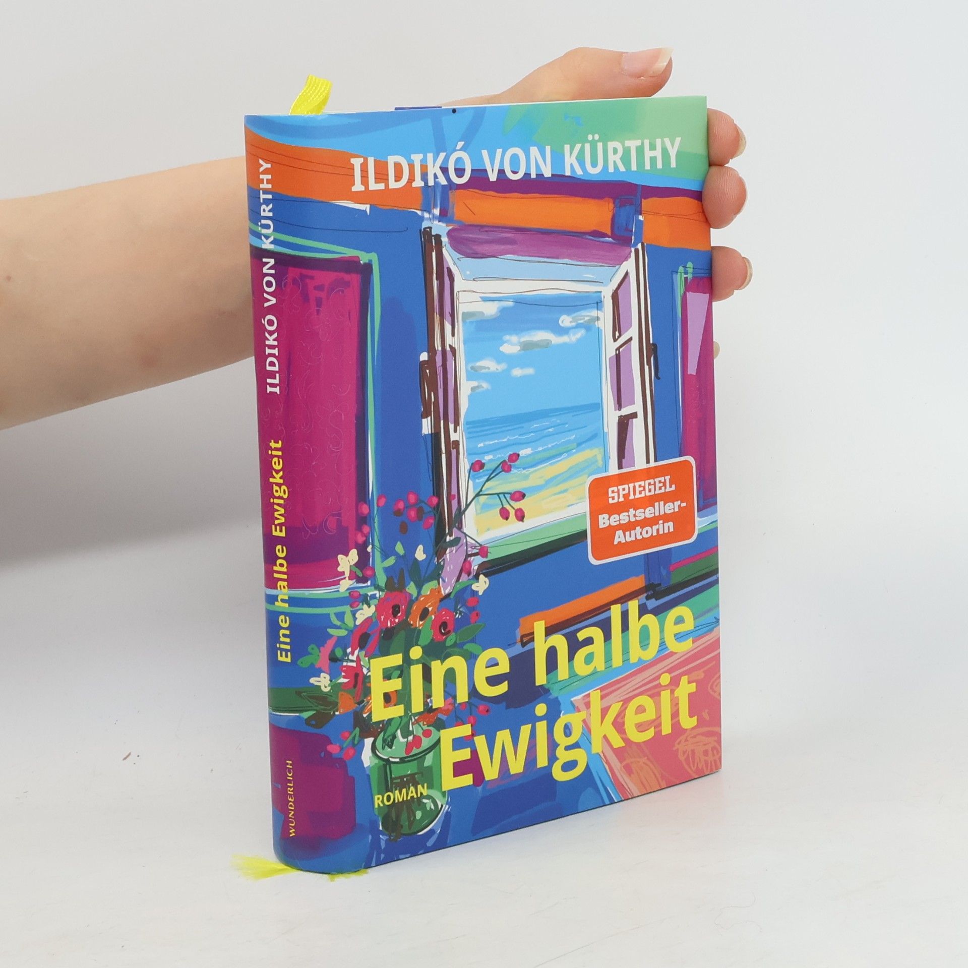 Ildikó von Kürthy Eine halbe Ewigkeit