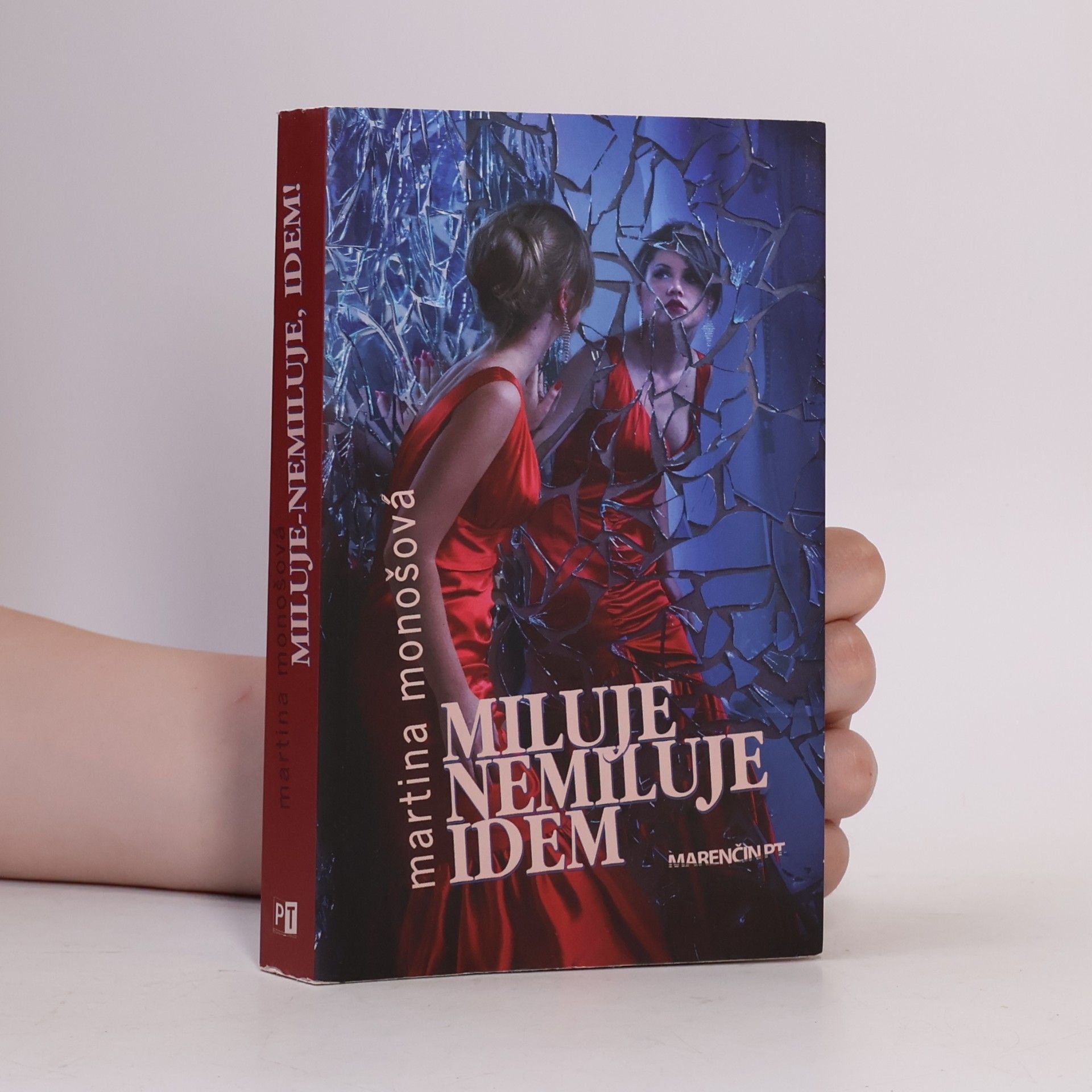 Martina Monošová Miluje nemiluje idem