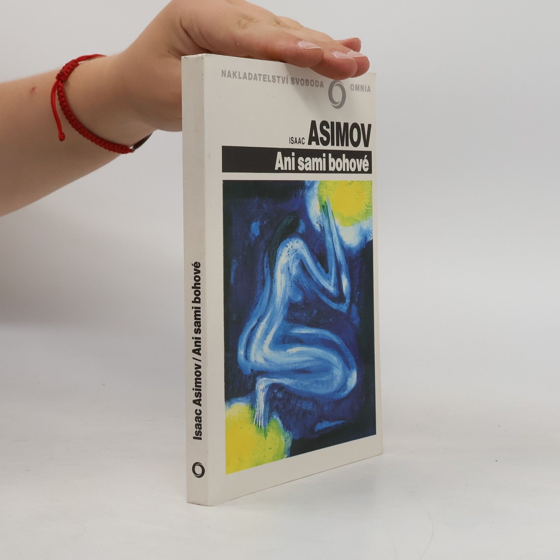 Isaac Asimov Ani sami bohové