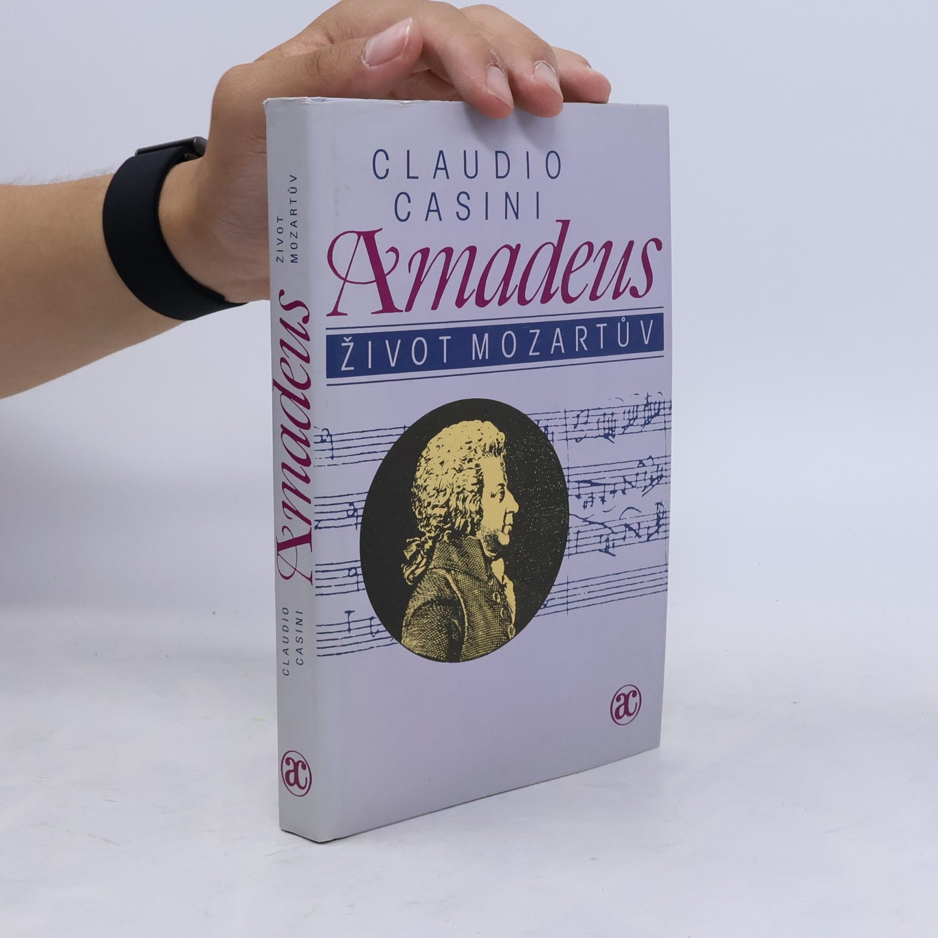 Claudio Casini Amadeus. Život Mozartův
