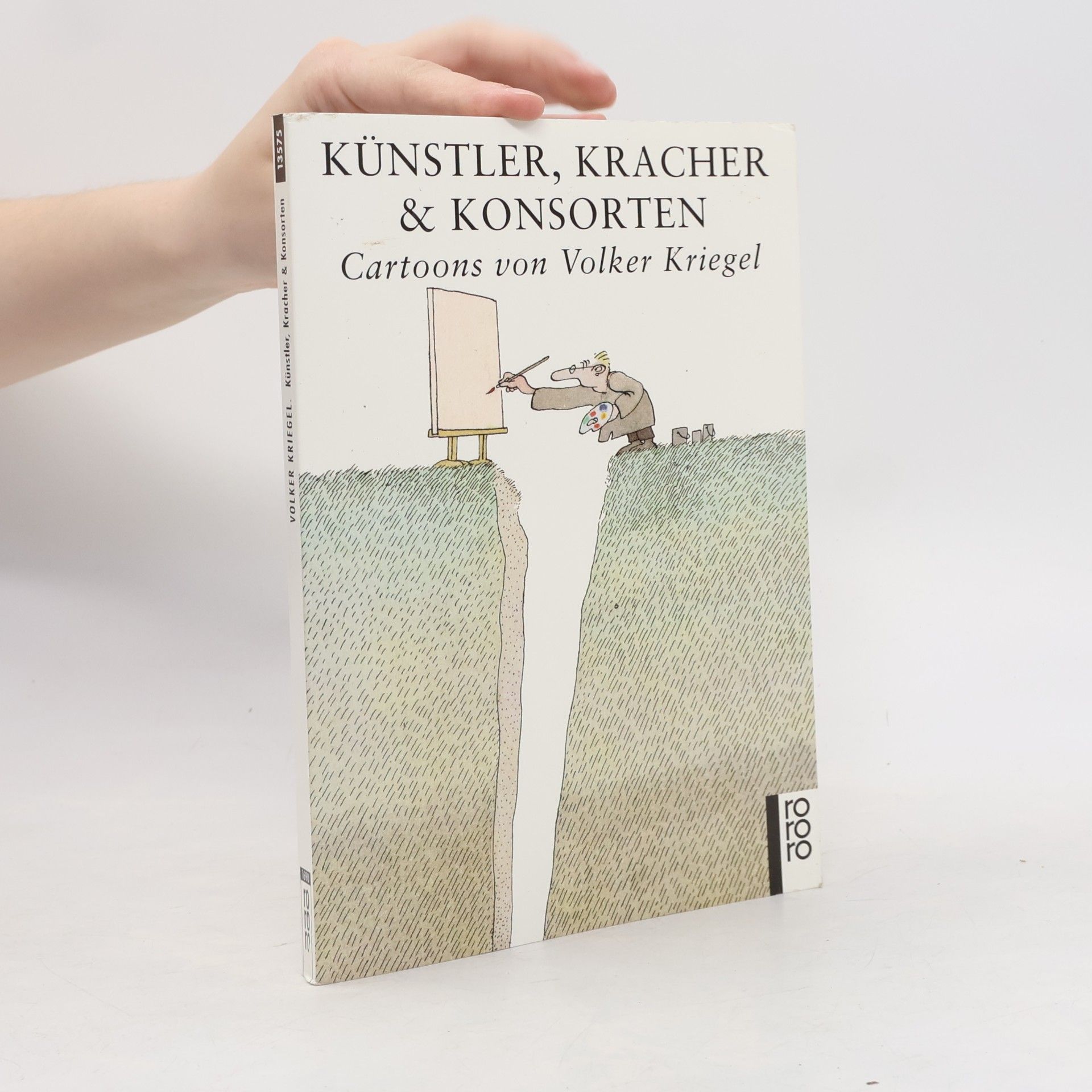 Volker Kriegel Künstler, Kracher & Konsorten