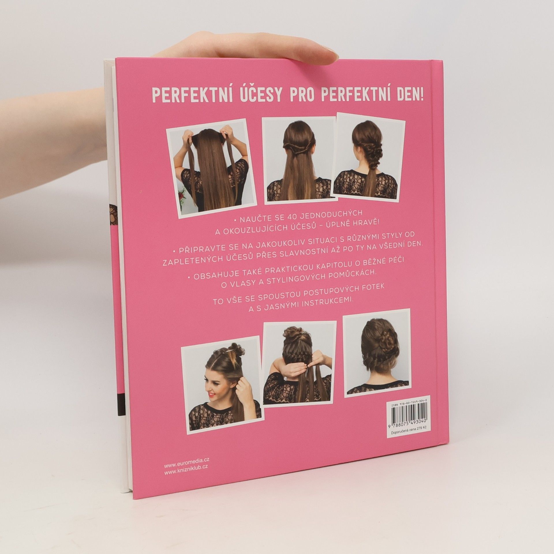 Anna Philippsen Perfektní účesy pro perfektní den: Snadné copy, lokny, drdoly, které zvládne každý