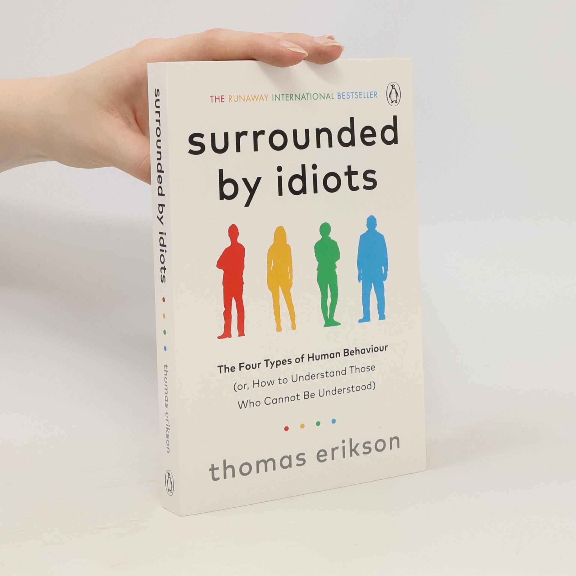 Thomas Erikson Surrounded by Idiots