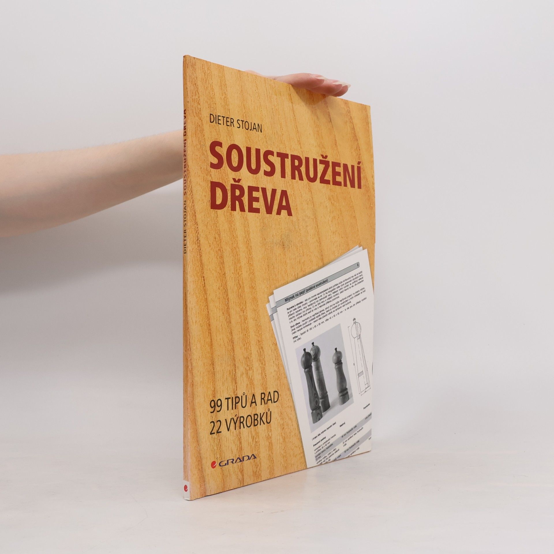 Dieter Stojan Soustružení dřeva