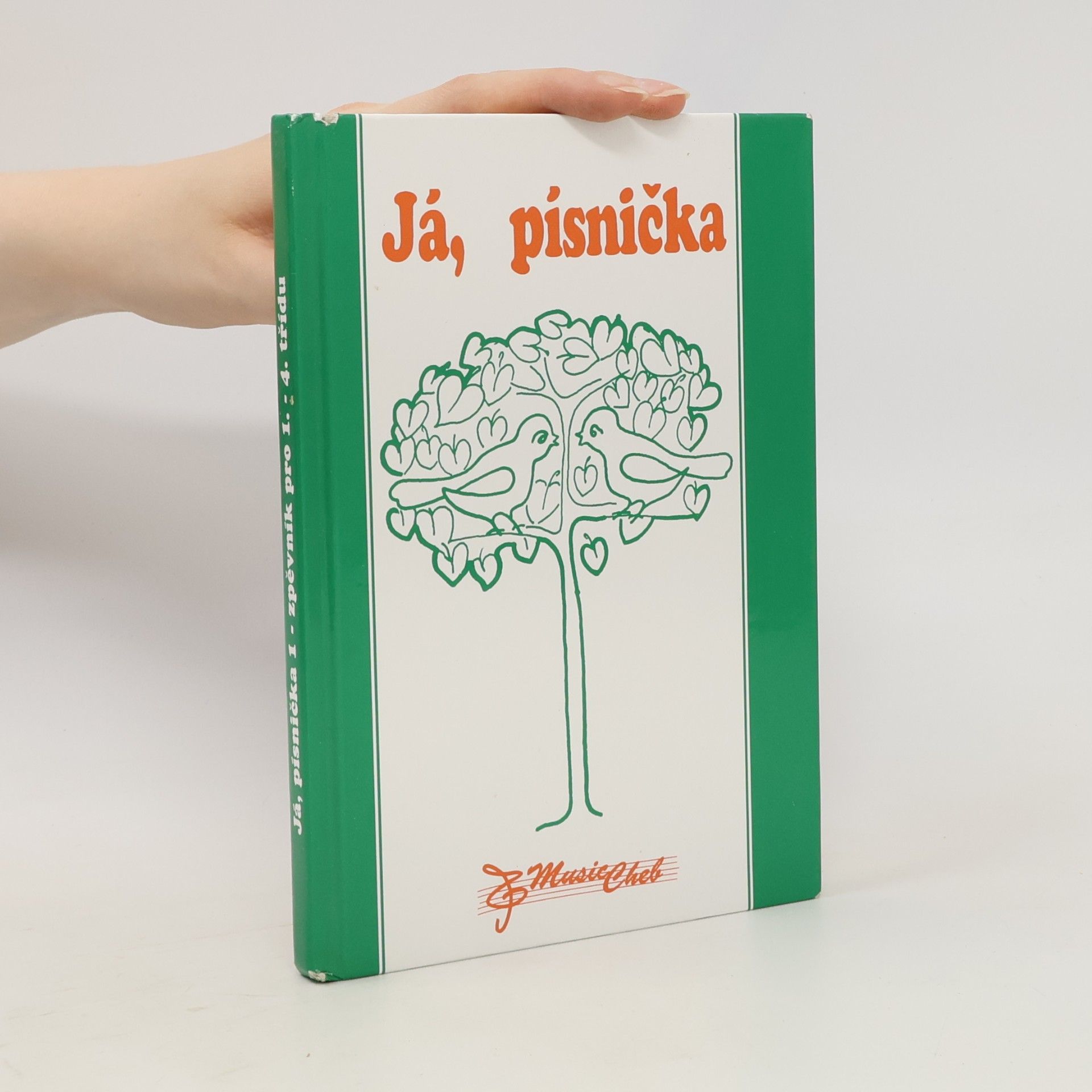 Kolektiv autorů Já, písnička - Zelená