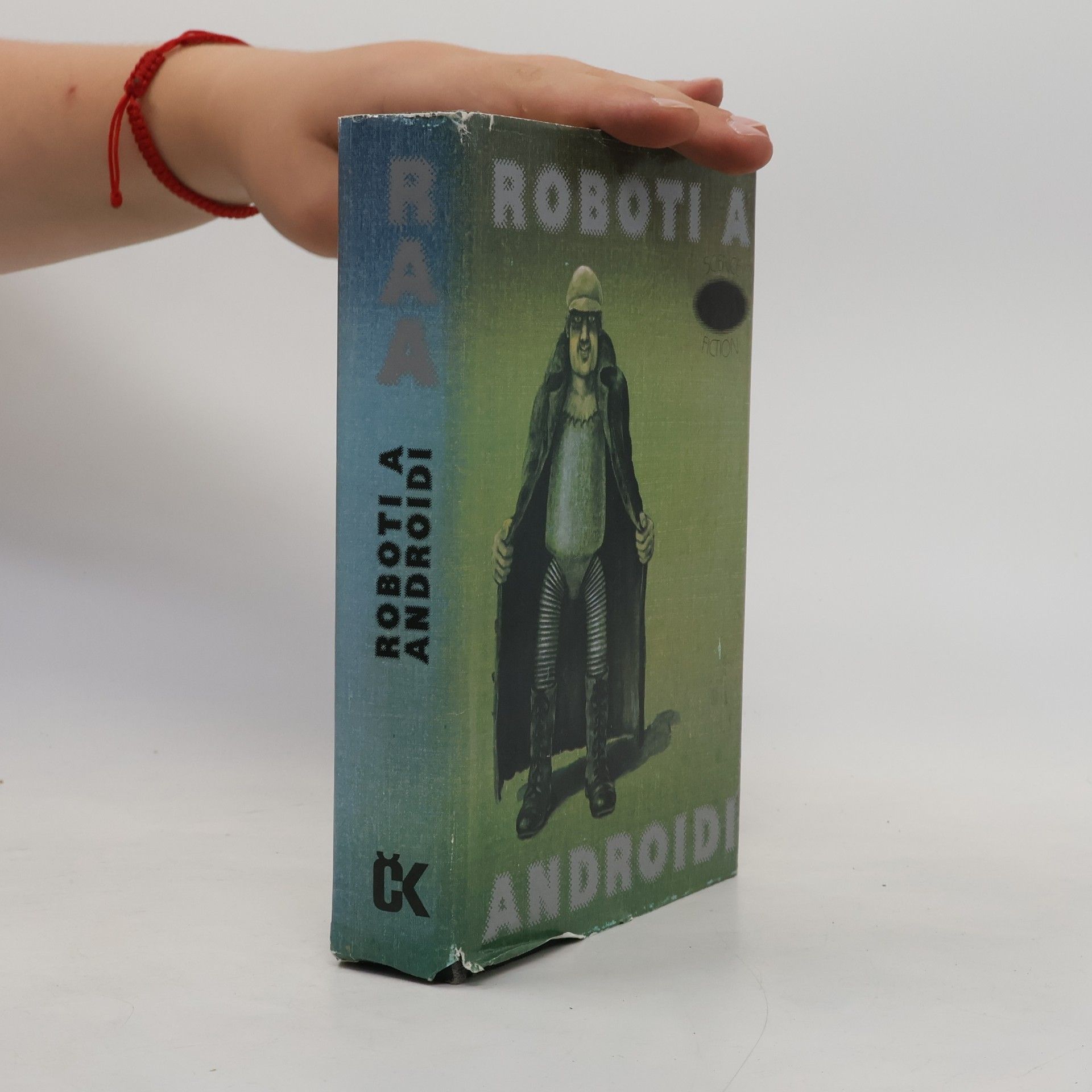 Ivo Železný Roboti a androidi