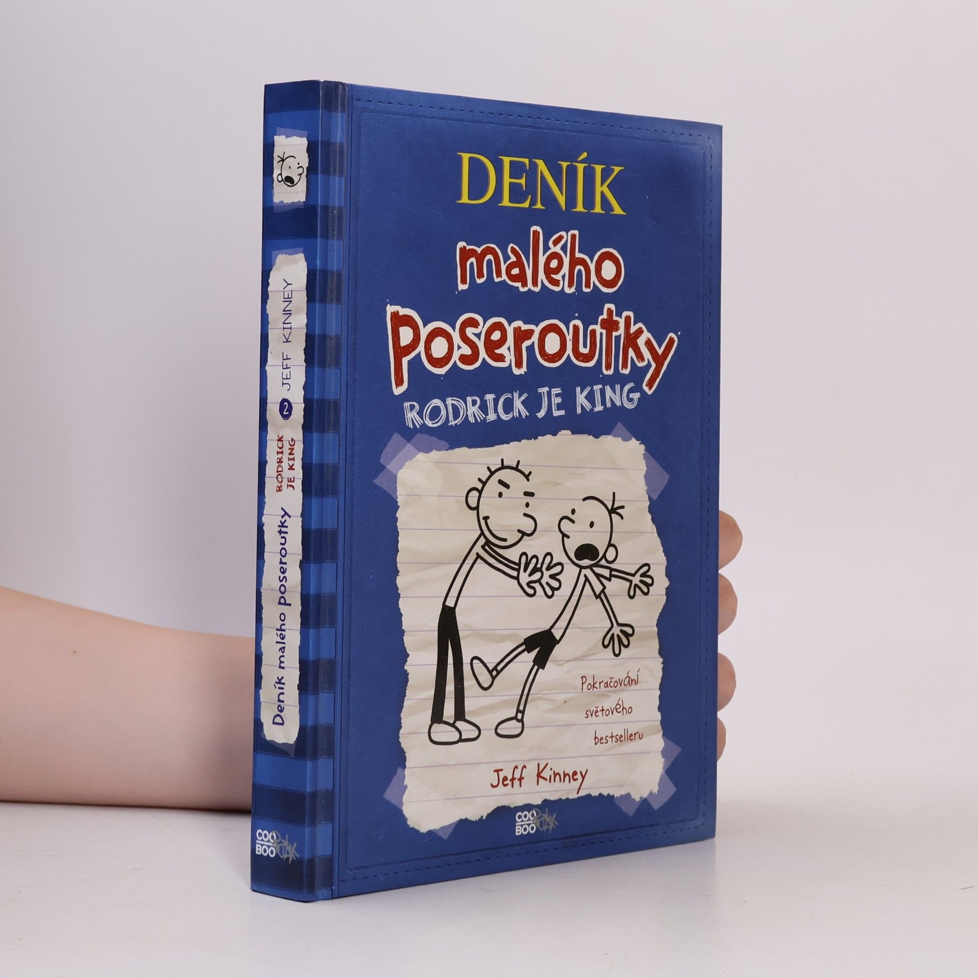 Jeff Kinney Deník malého poseroutky 2. Rodrick je king
