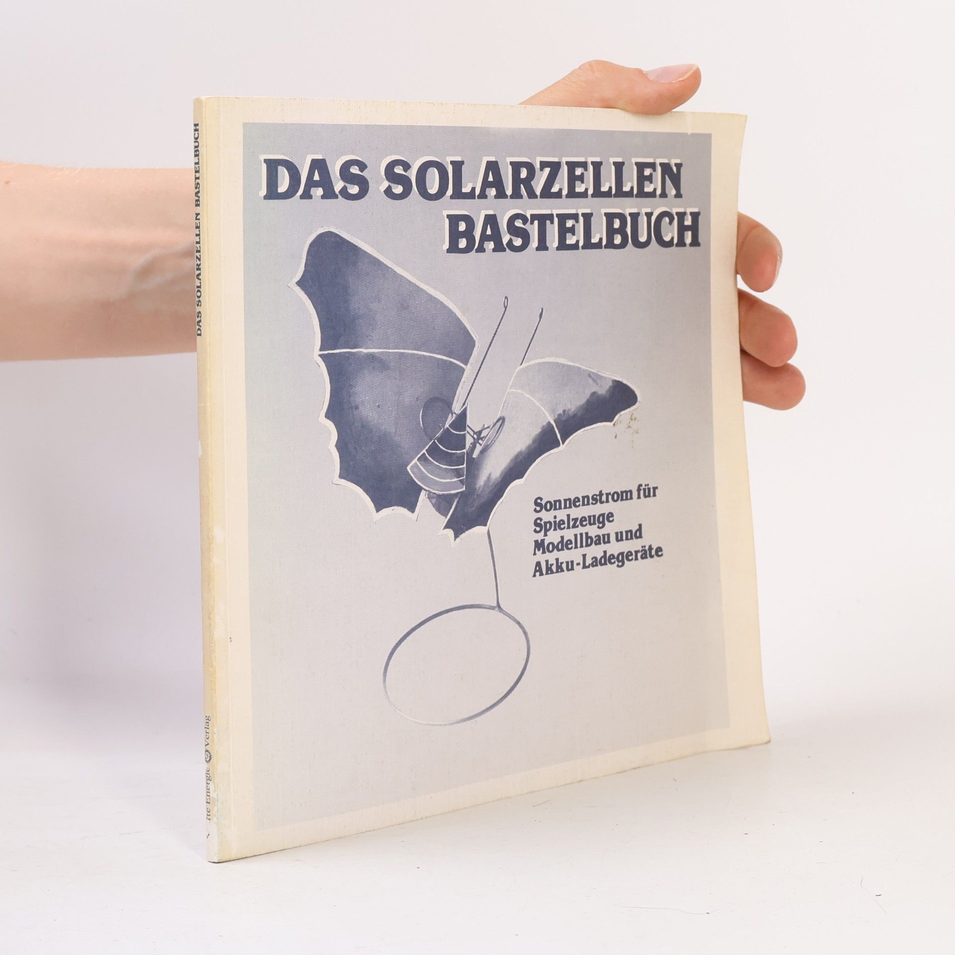 Das Solarzellen-Bastelbuch