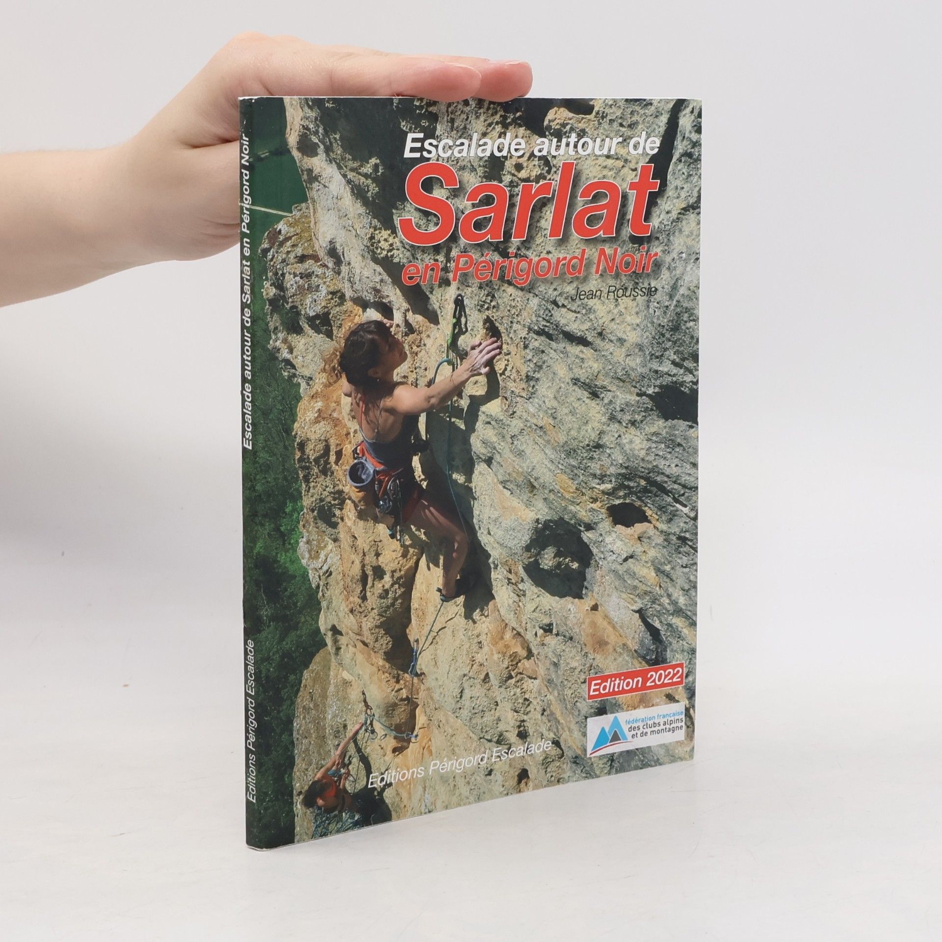 Joaquín Peña-Guerra Escalade autour de Sarlat en Périgord Noir - Edition 2022