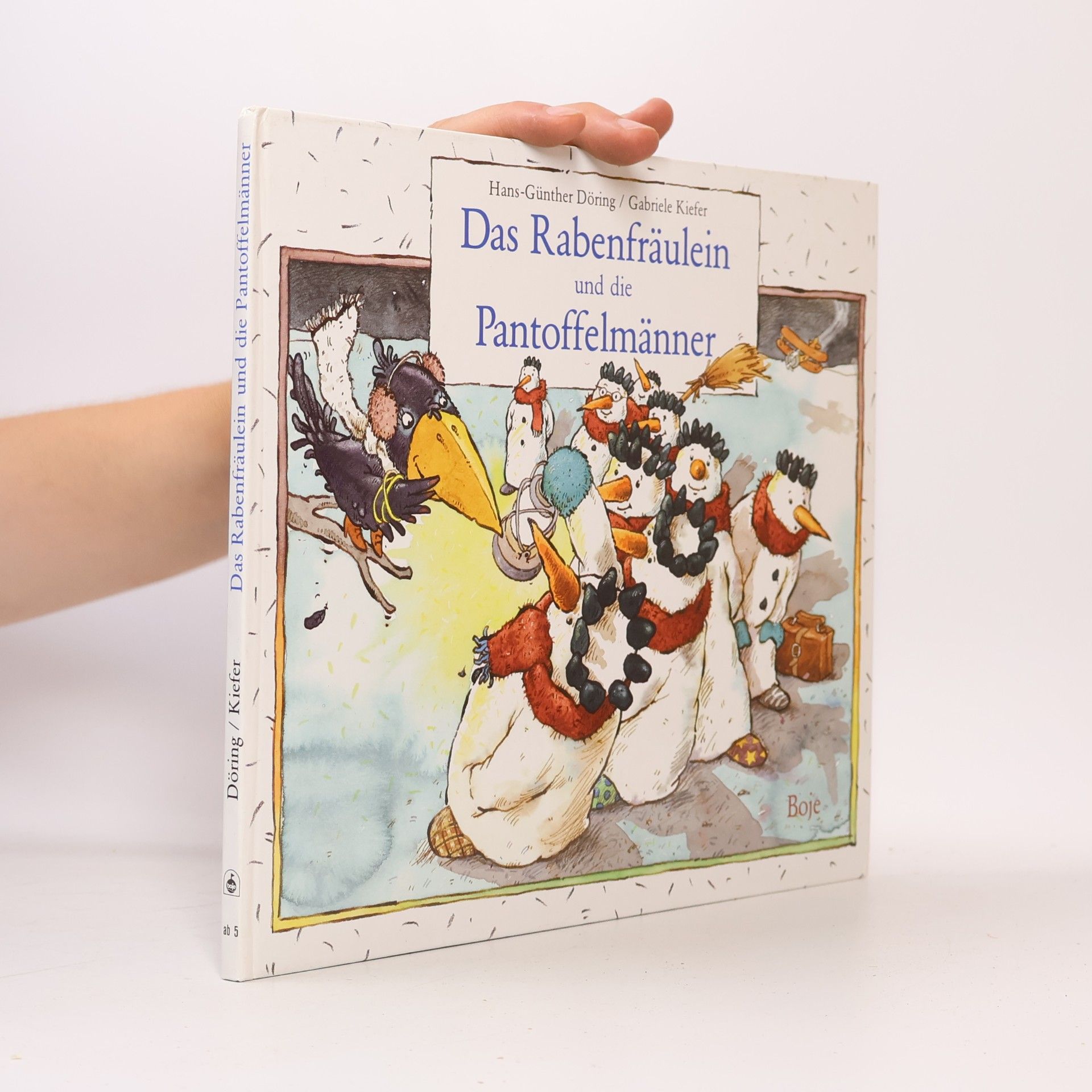 Gabriele Kiefer Das Rabenfräulein und die Pantoffelmänner
