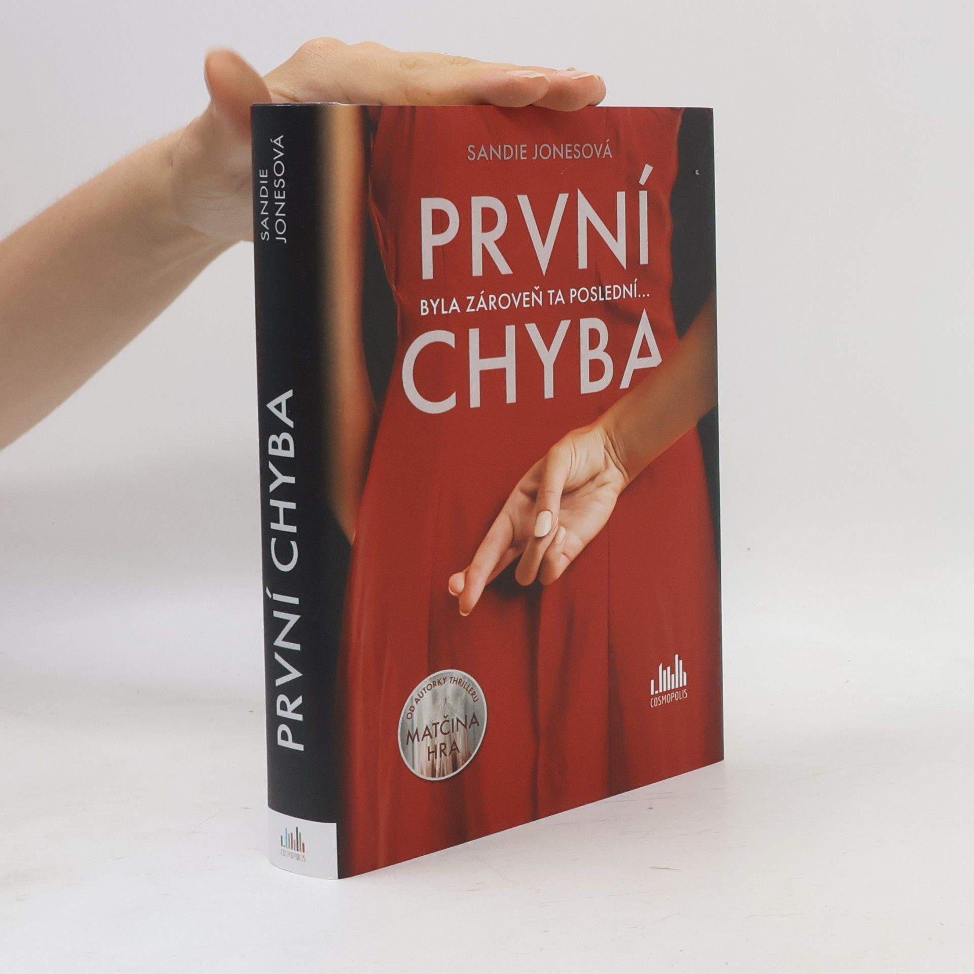 Sandie Jones První chyba : byla zároveň ta poslední...