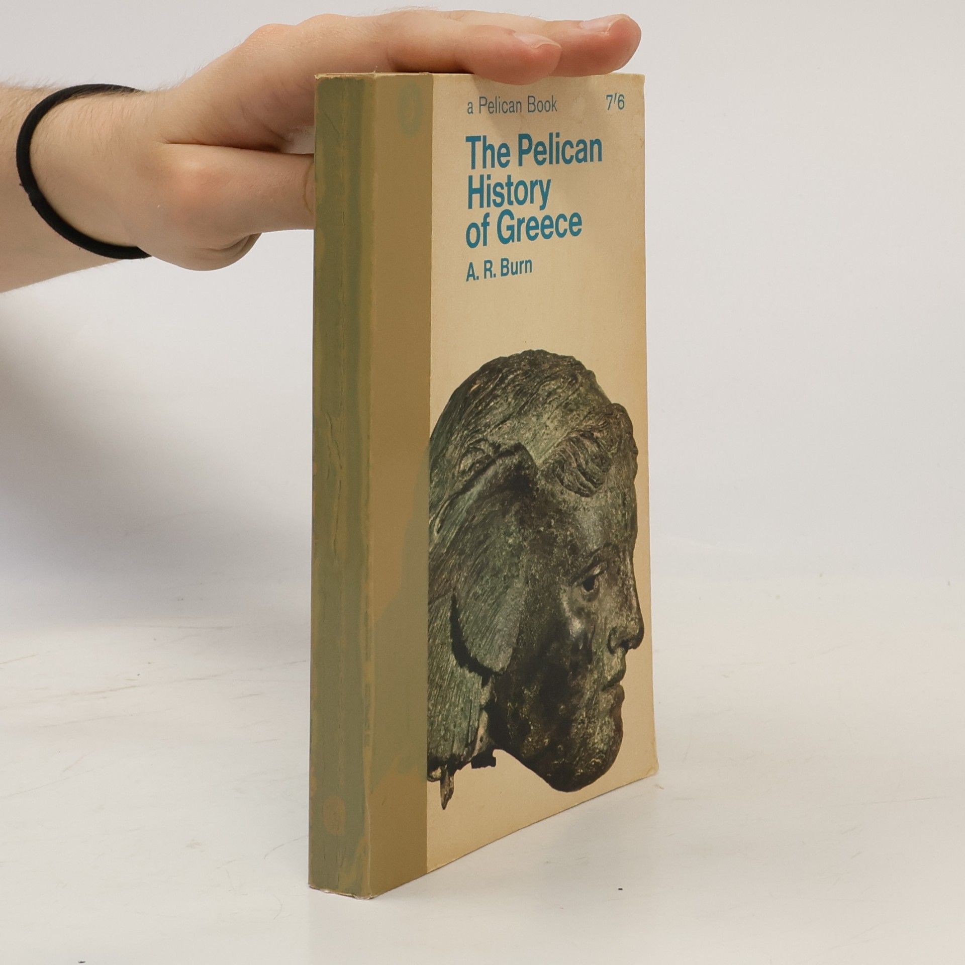 Andrew Robert Burn The Pelican History of Greece