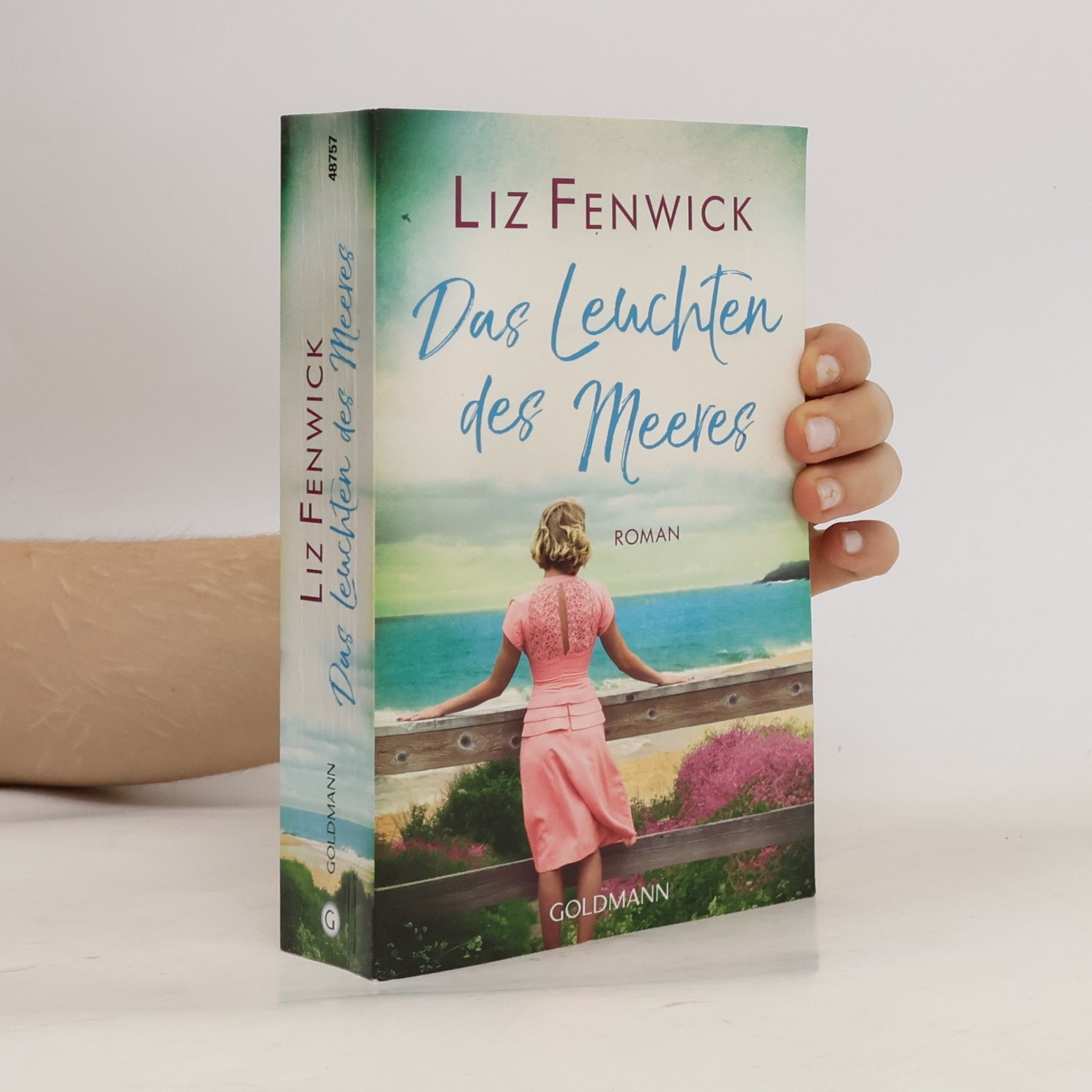 Liz Fenwick Das Leuchten des Meeres