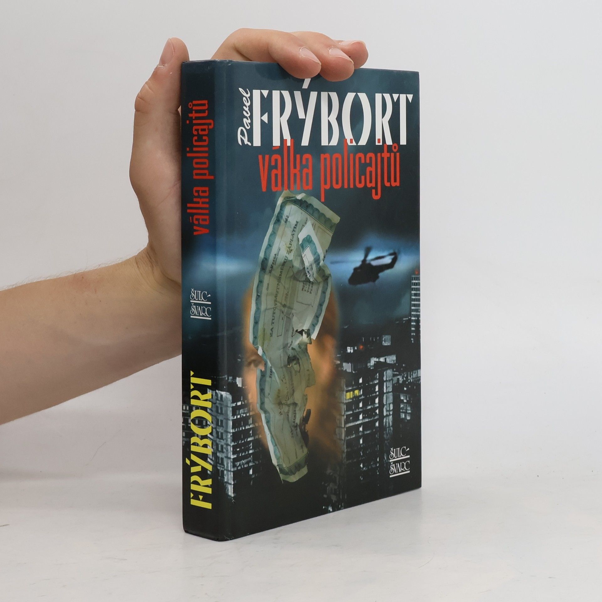 Pavel Frýbort Válka policajtů