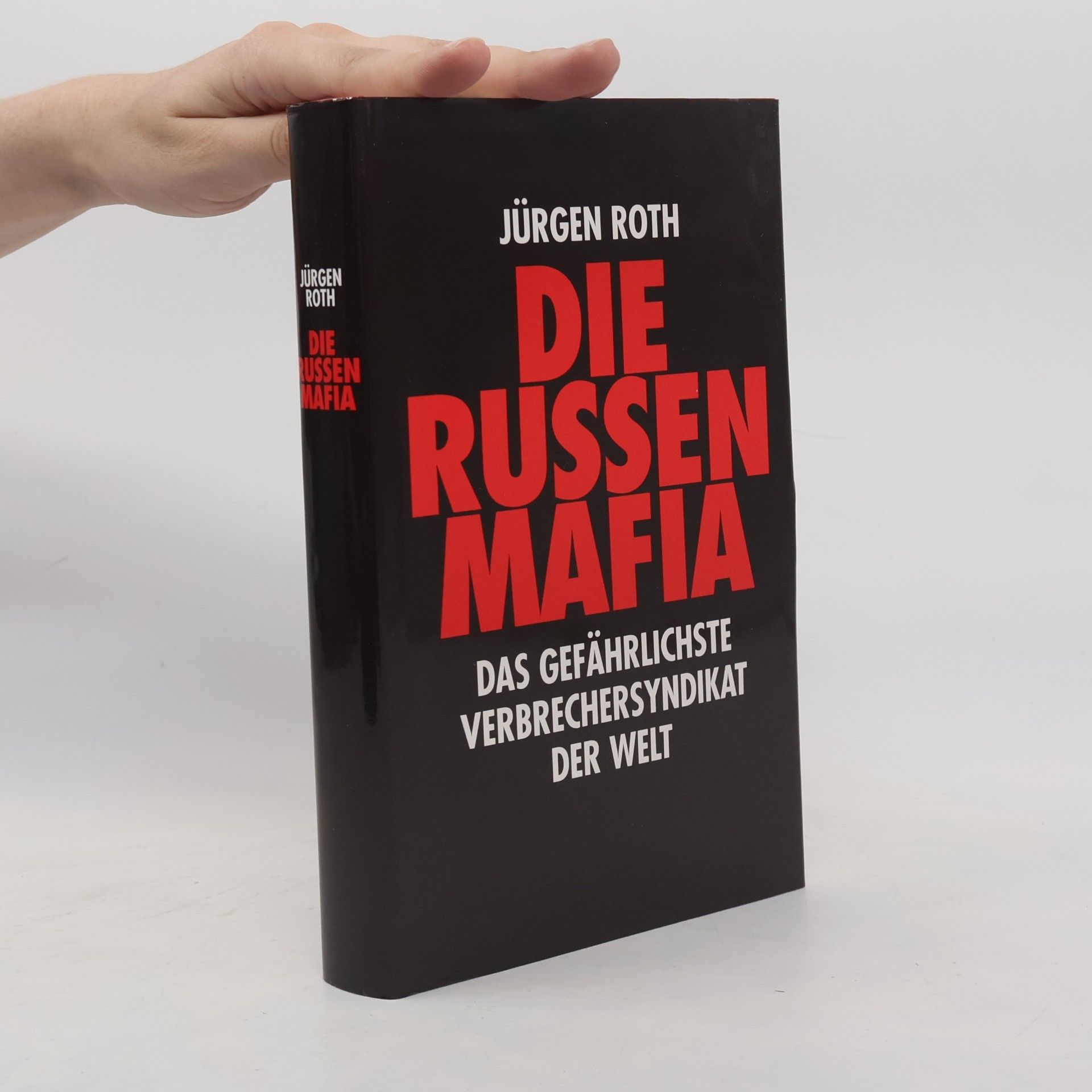 Jürgen Roth Die Russen-Mafia