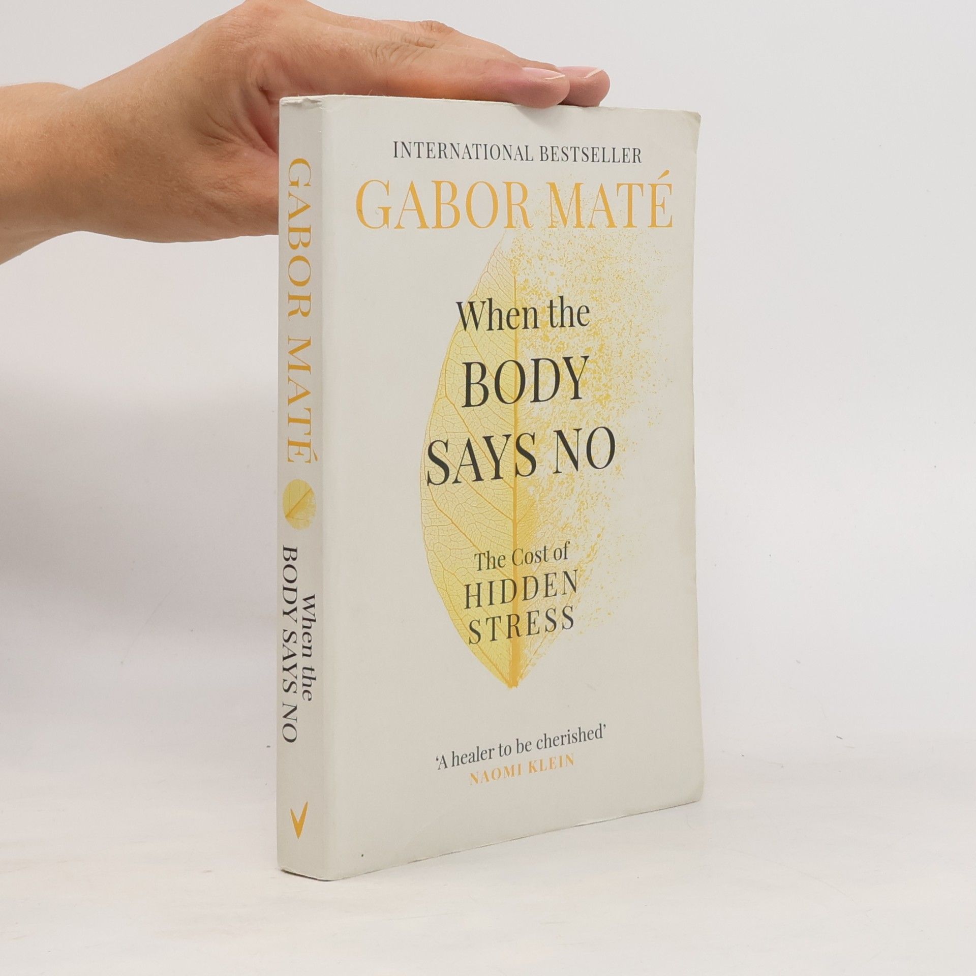 Gabor Maté When the Body Says No