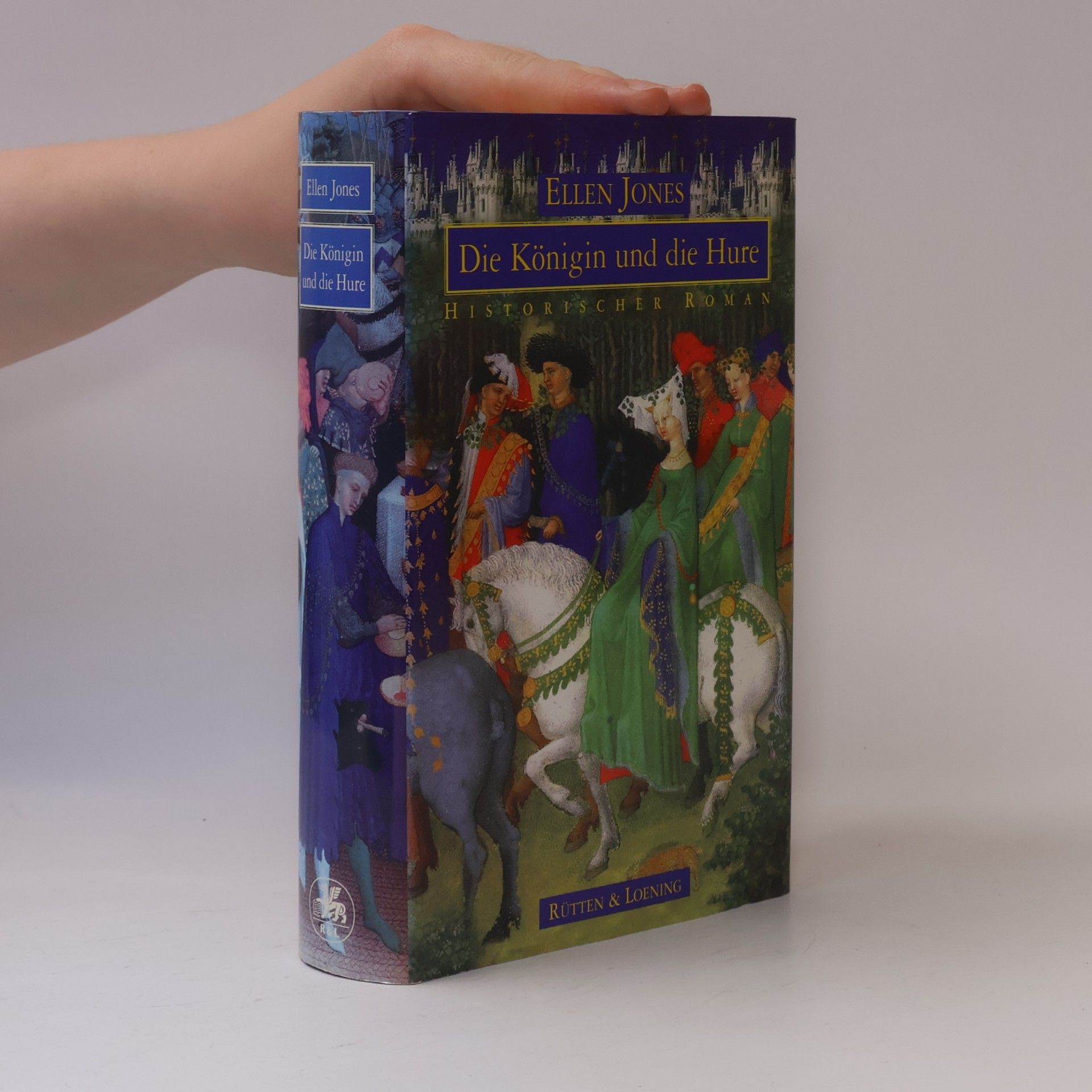 Ellen Jones Die Königin und die Hure