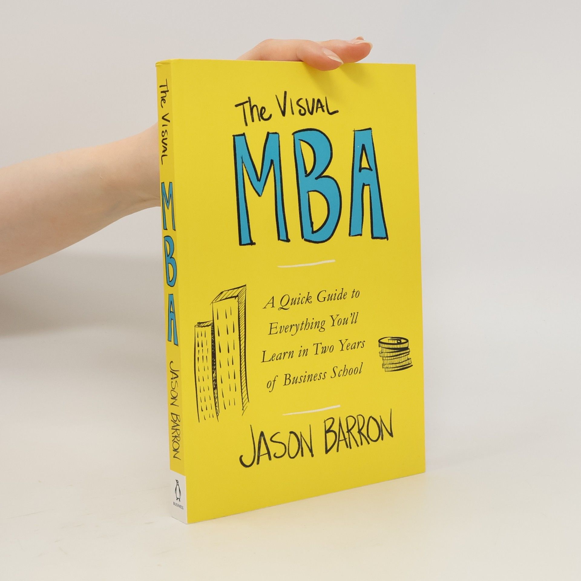 Jason Barron The Visual MBA