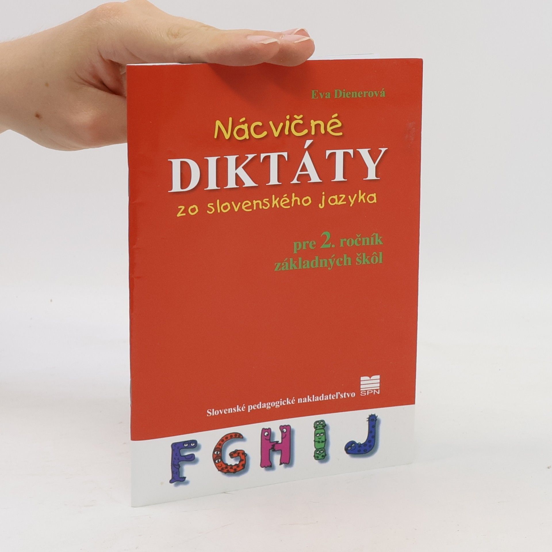 Eva Dienerová Nácvičné diktáty zo slovenského jazyka