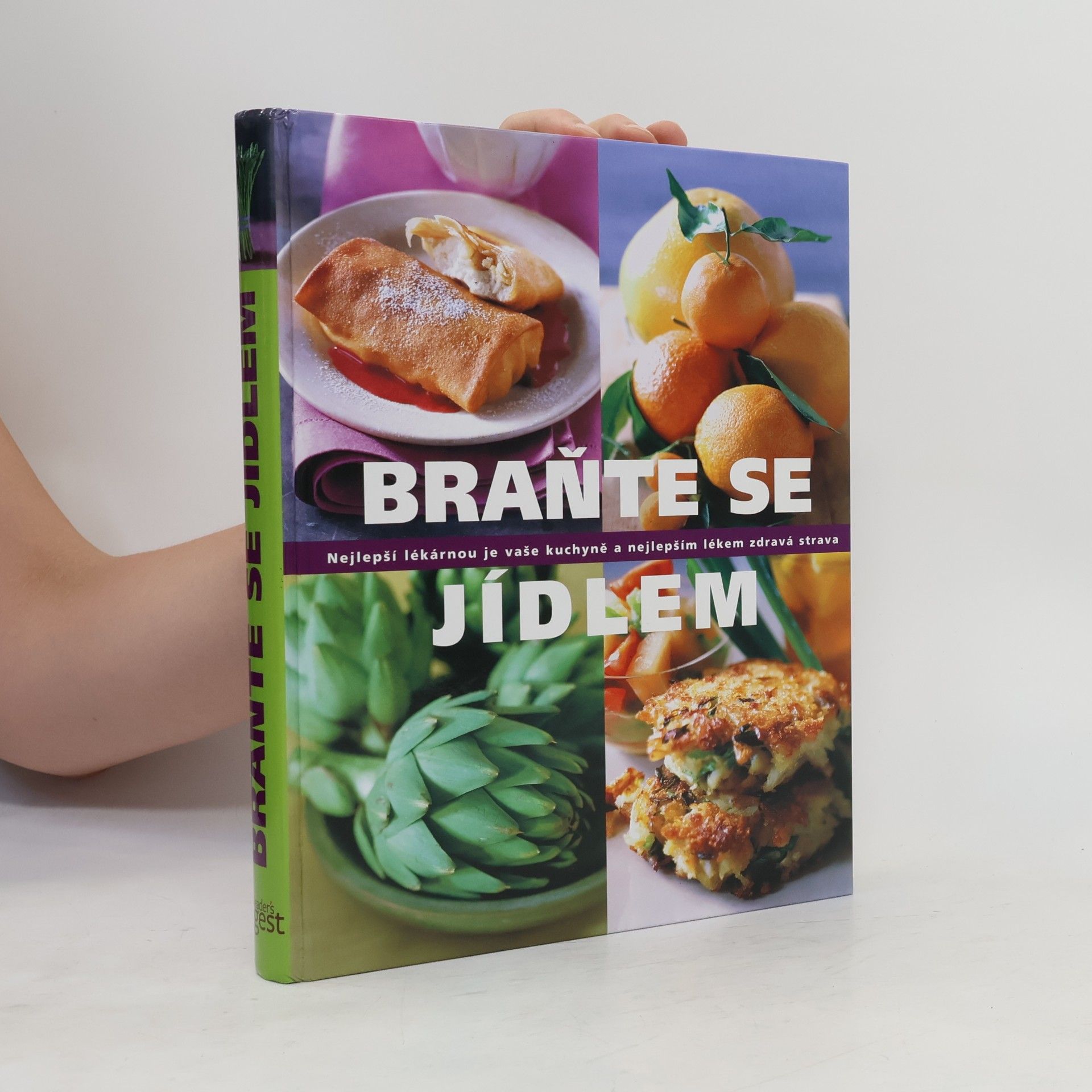 Kolektiv autorů Braňte se jídlem