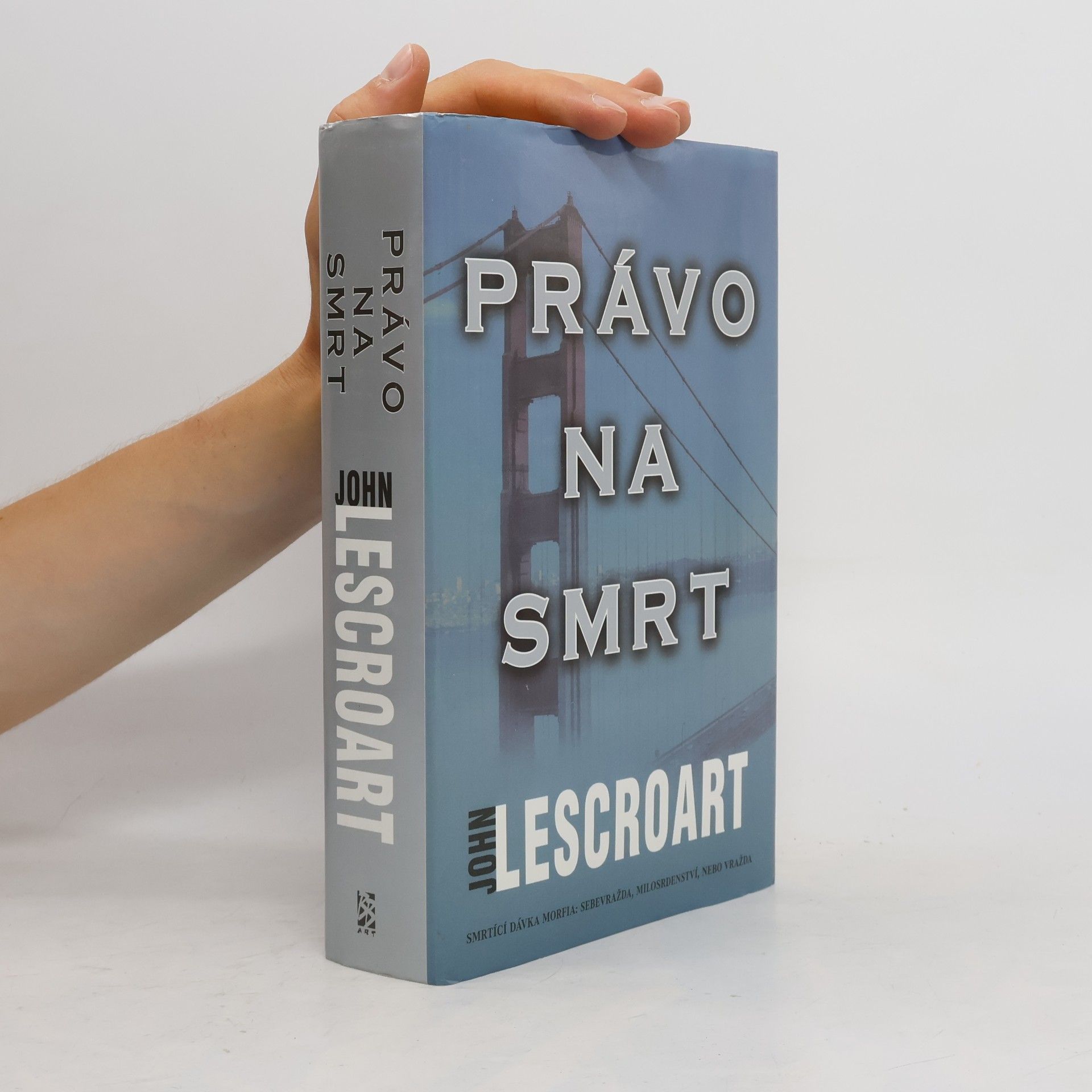 John T. Lescroart Právo na smrt