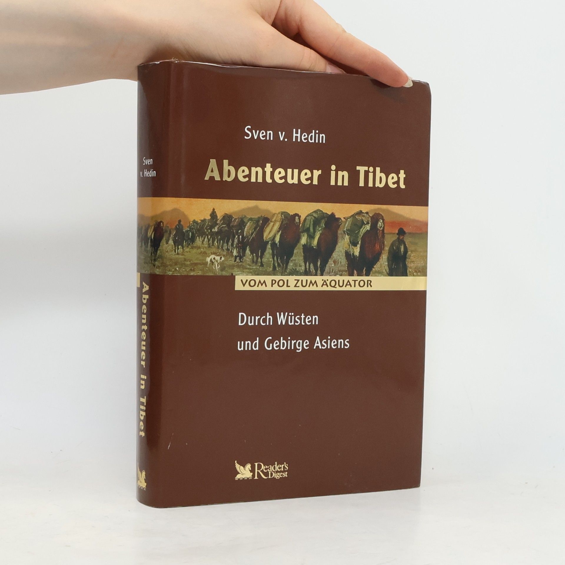 Sven Hedin Abenteuer in Tibet