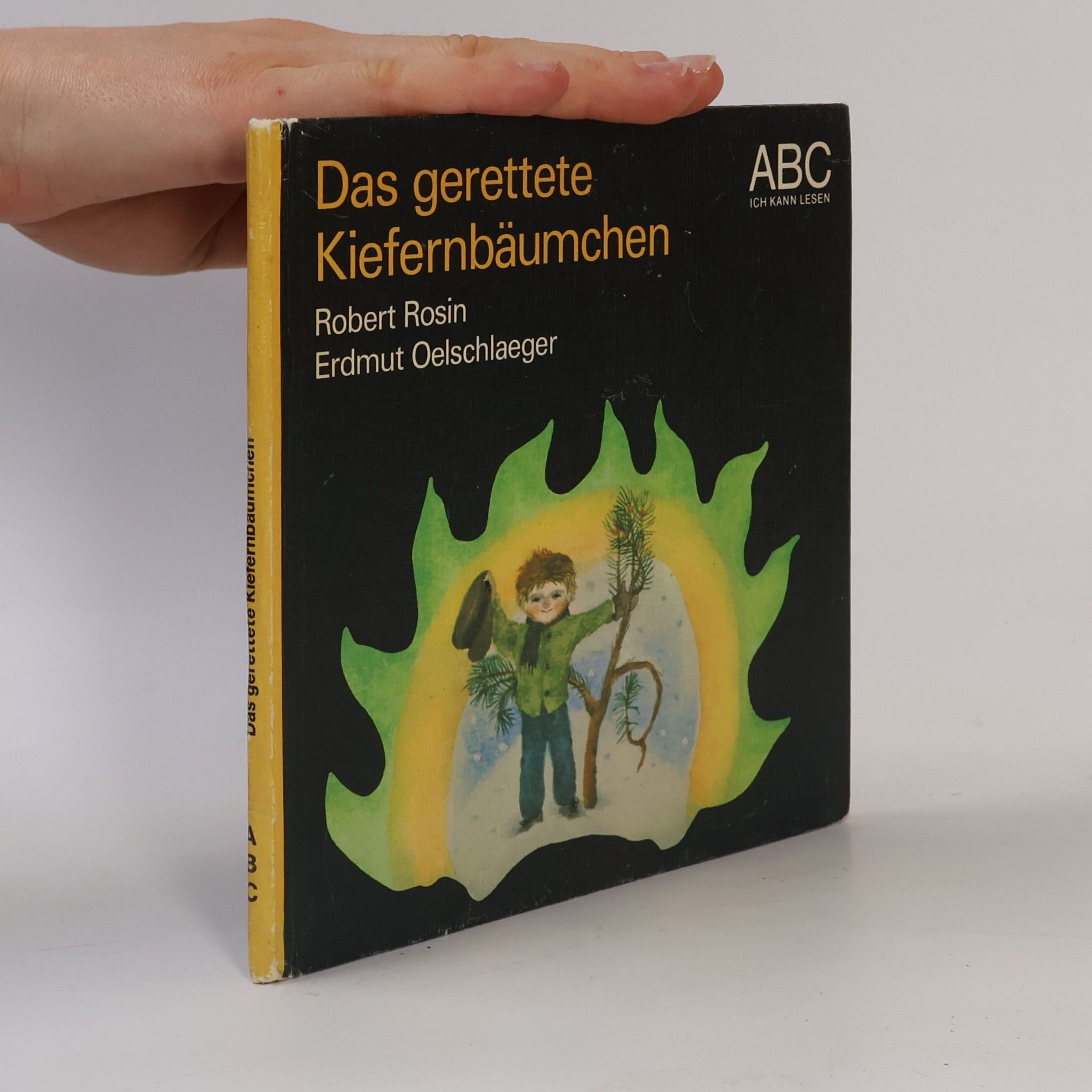 Robert Rosin Das gerettete Kiefernbäumchen
