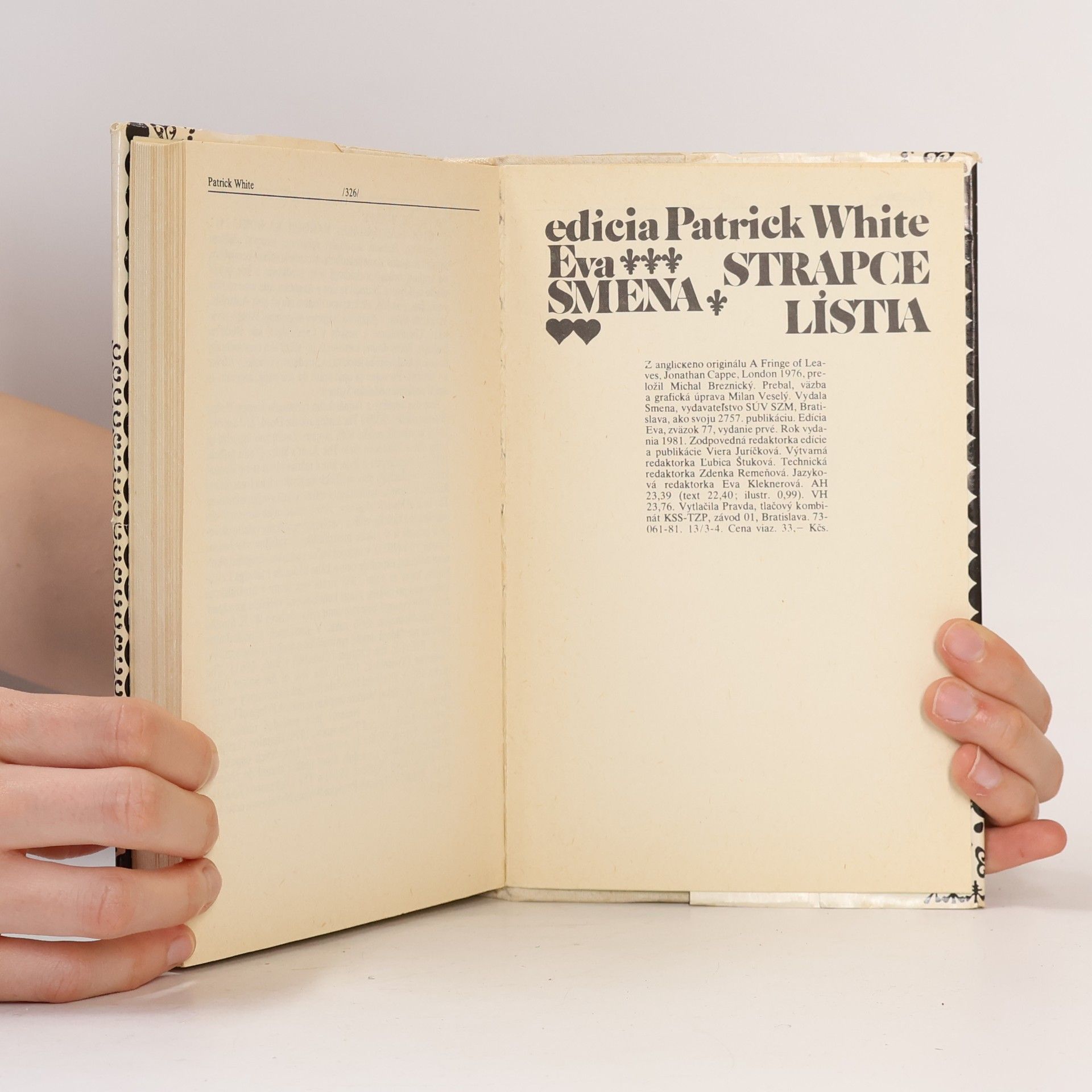 Patrick White Strapce lístia