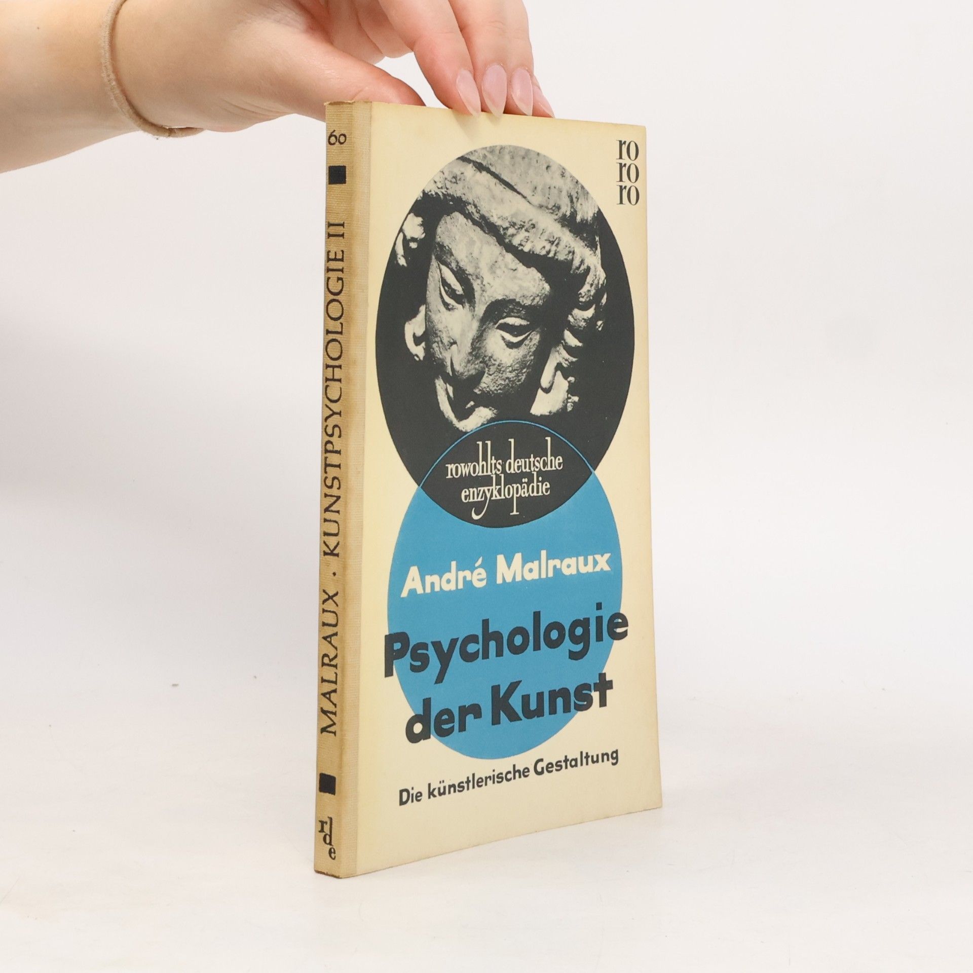 André Malraux Psychologie der Kunst. Die Künstlerische Gestaltung. 60