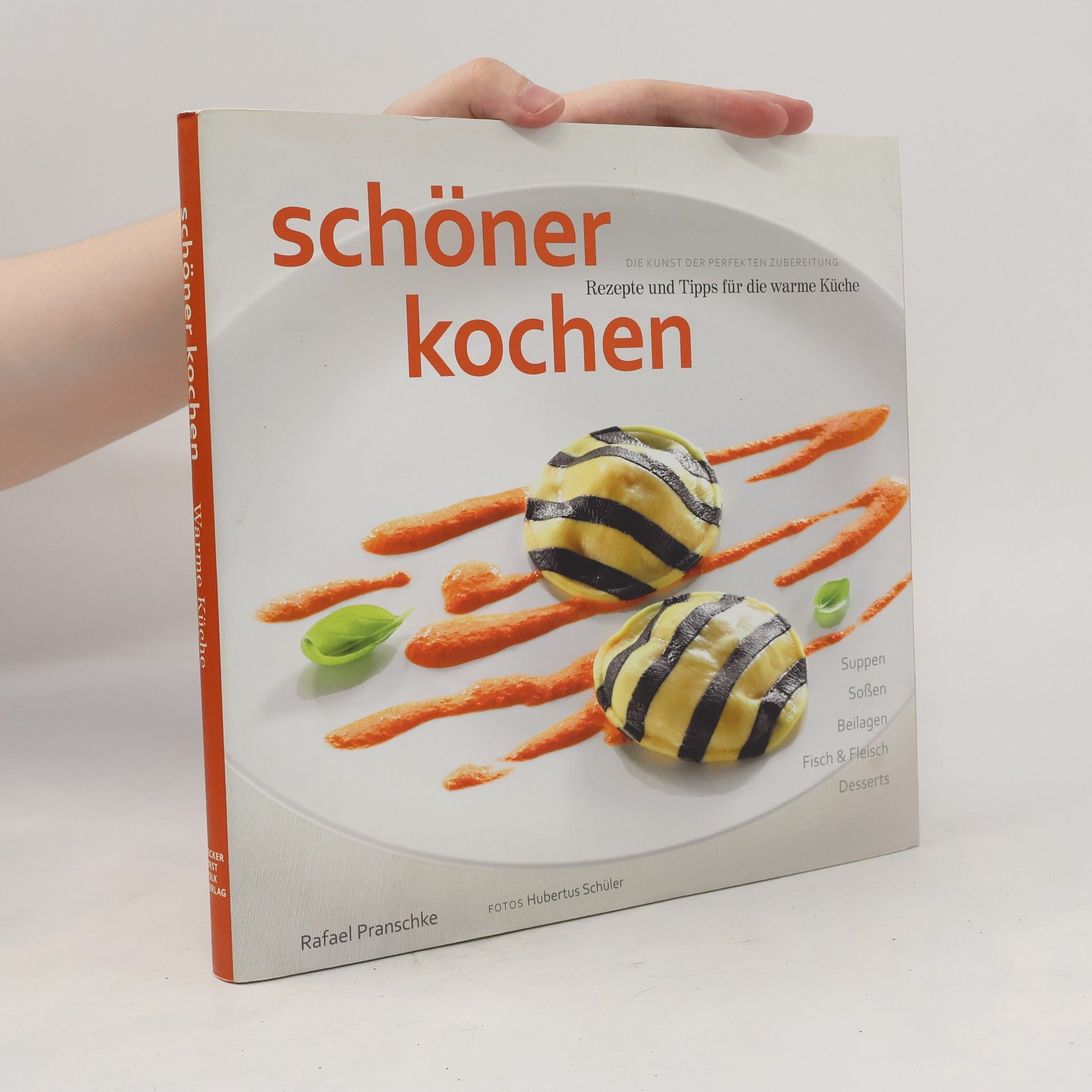 Rafael Pranschke Schöner kochen