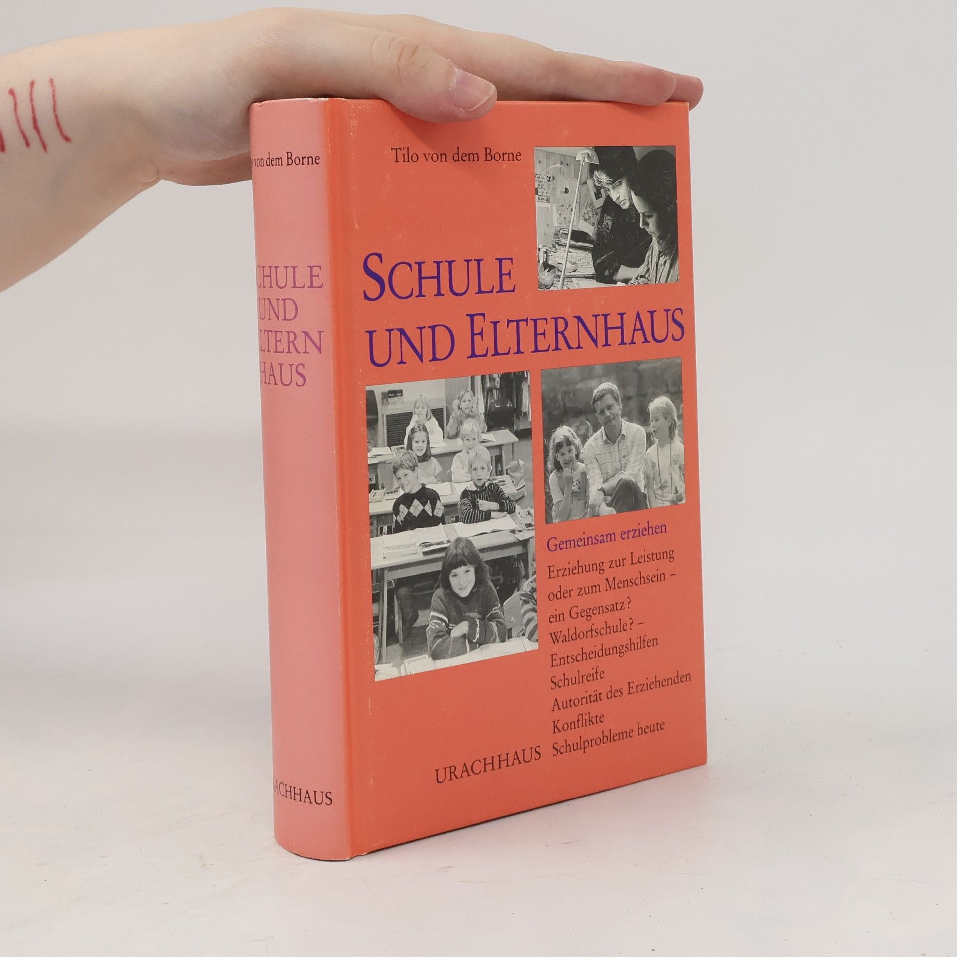 Tilo von dem Borne Schule und Elternhaus