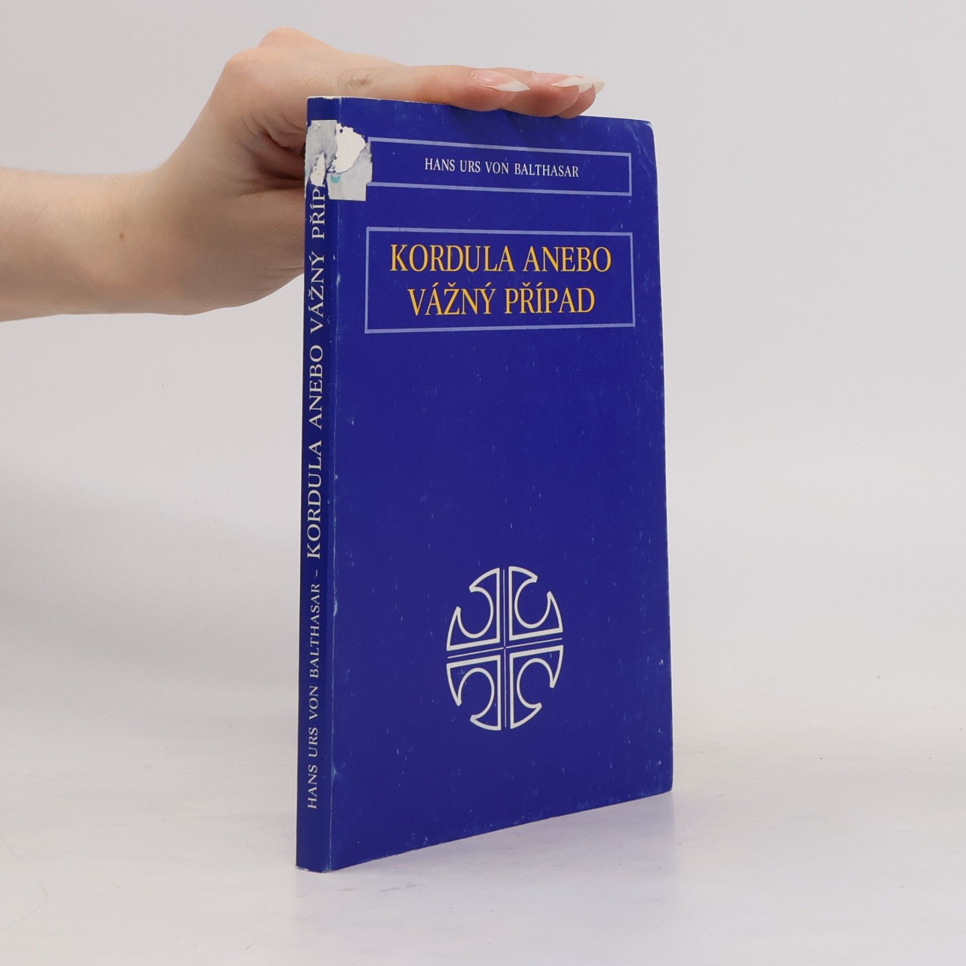 Hans Urs von Balthasar Kordula, anebo, Vážný případ