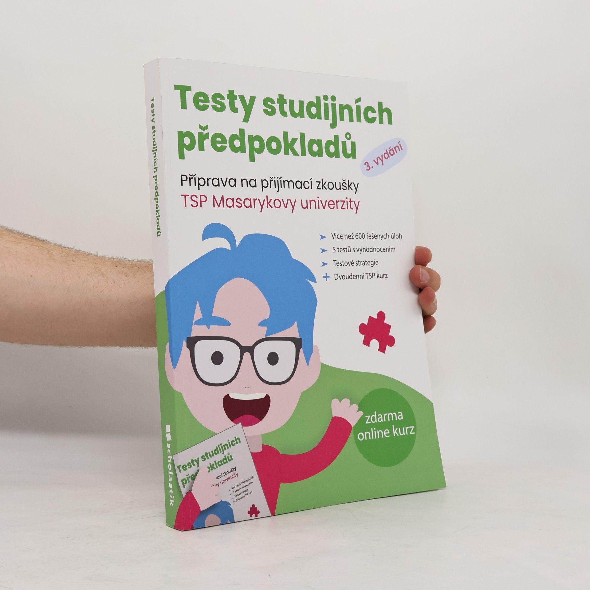 Matěj Vitouch Testy studijních předpokladů. Příprava na přijímací zkoušky TSP Masarykovy univerzity