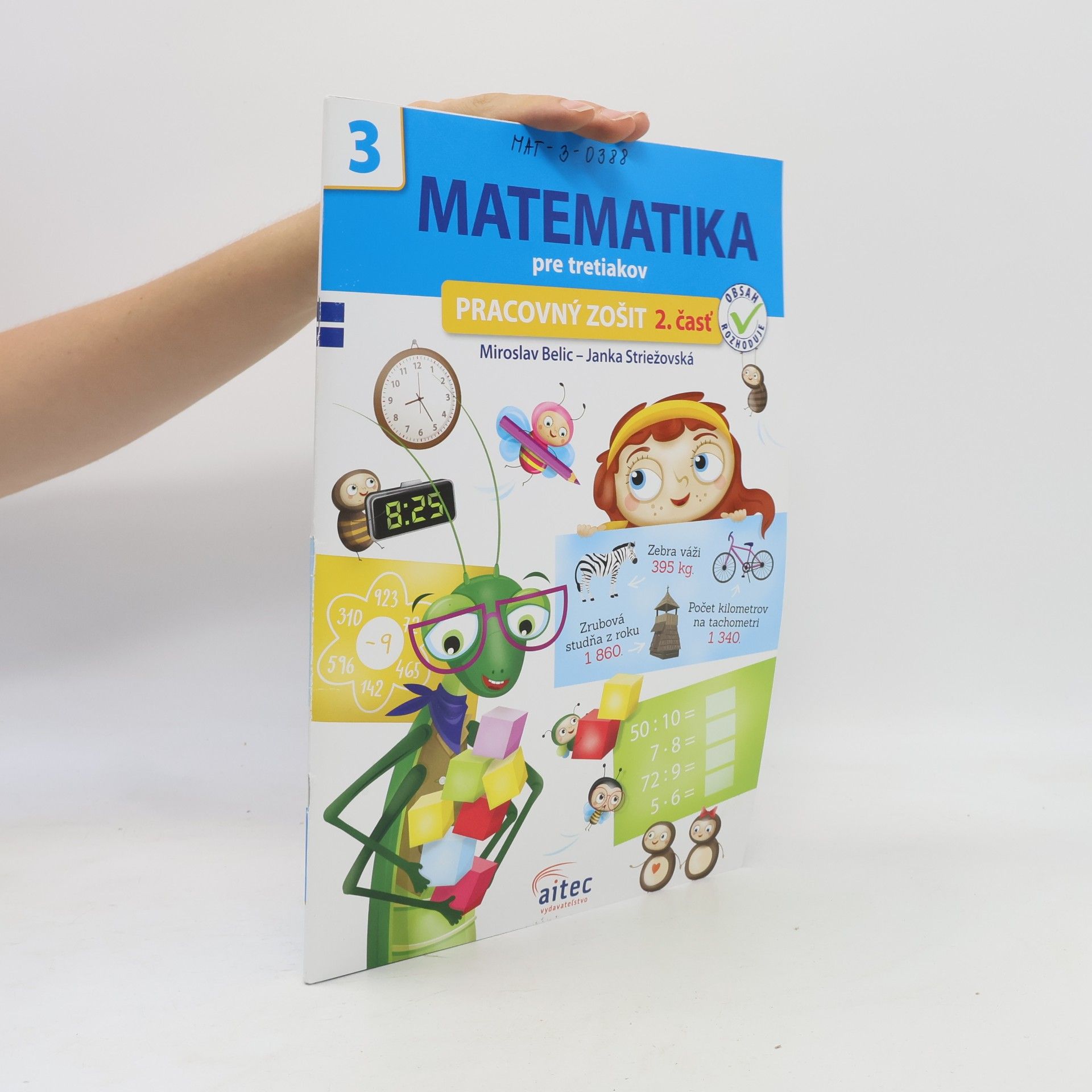 Jana Striežovská Matematika pre tretiakov - pracovný zošit 2. časť