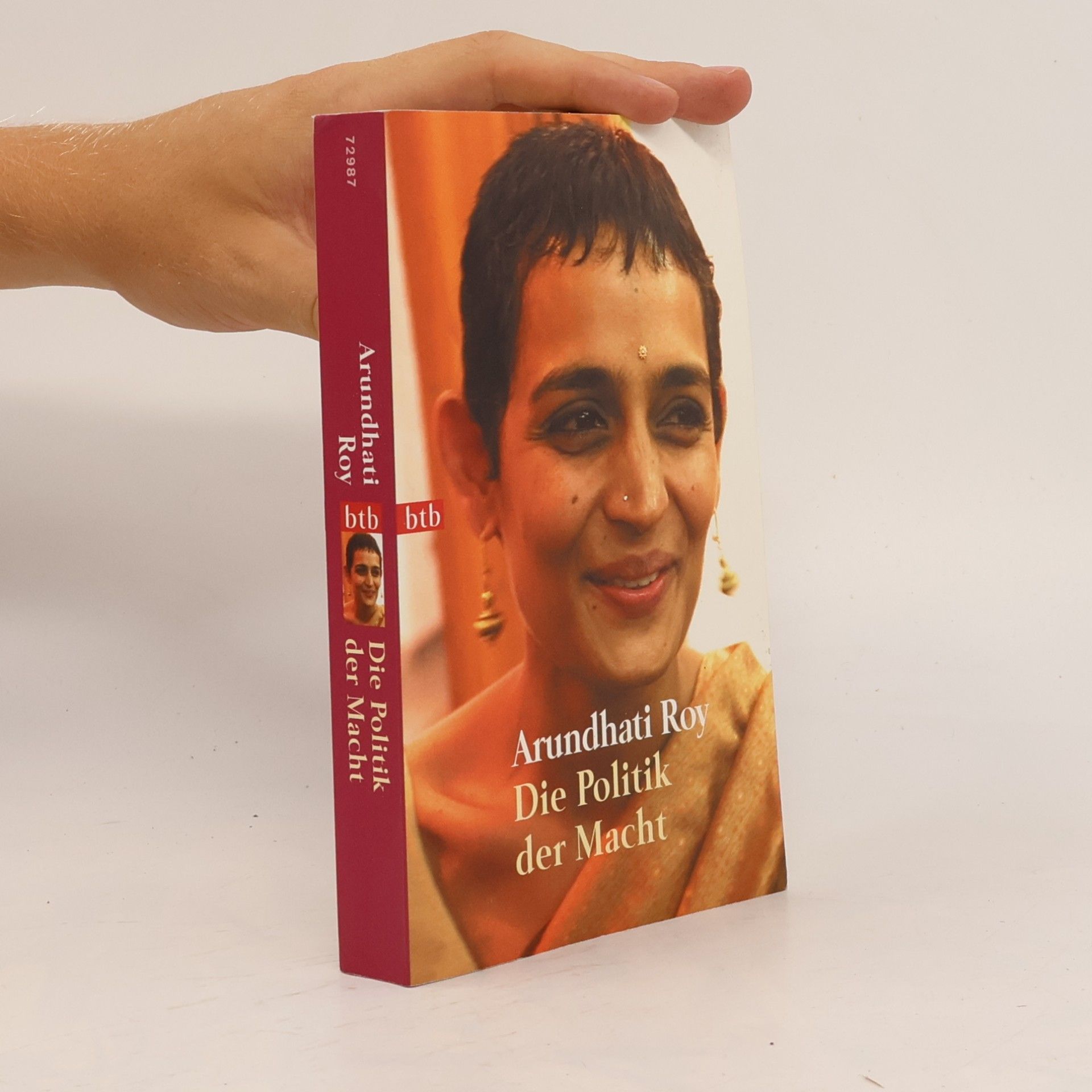Arundhati Roy Die Politik der Macht