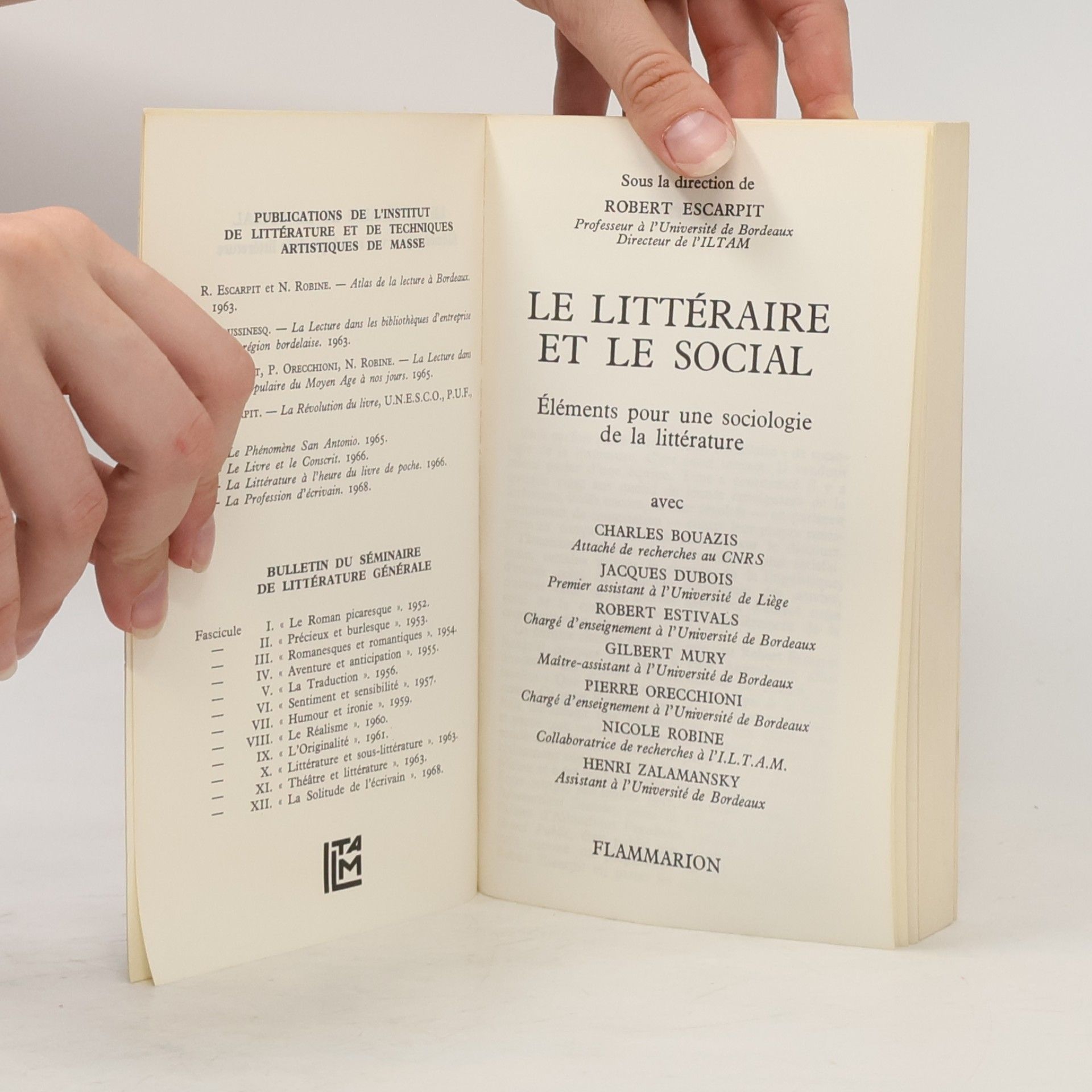 Robert Escarpit Le Littéraire et le social. Éléments pour une sociologie de la littérature