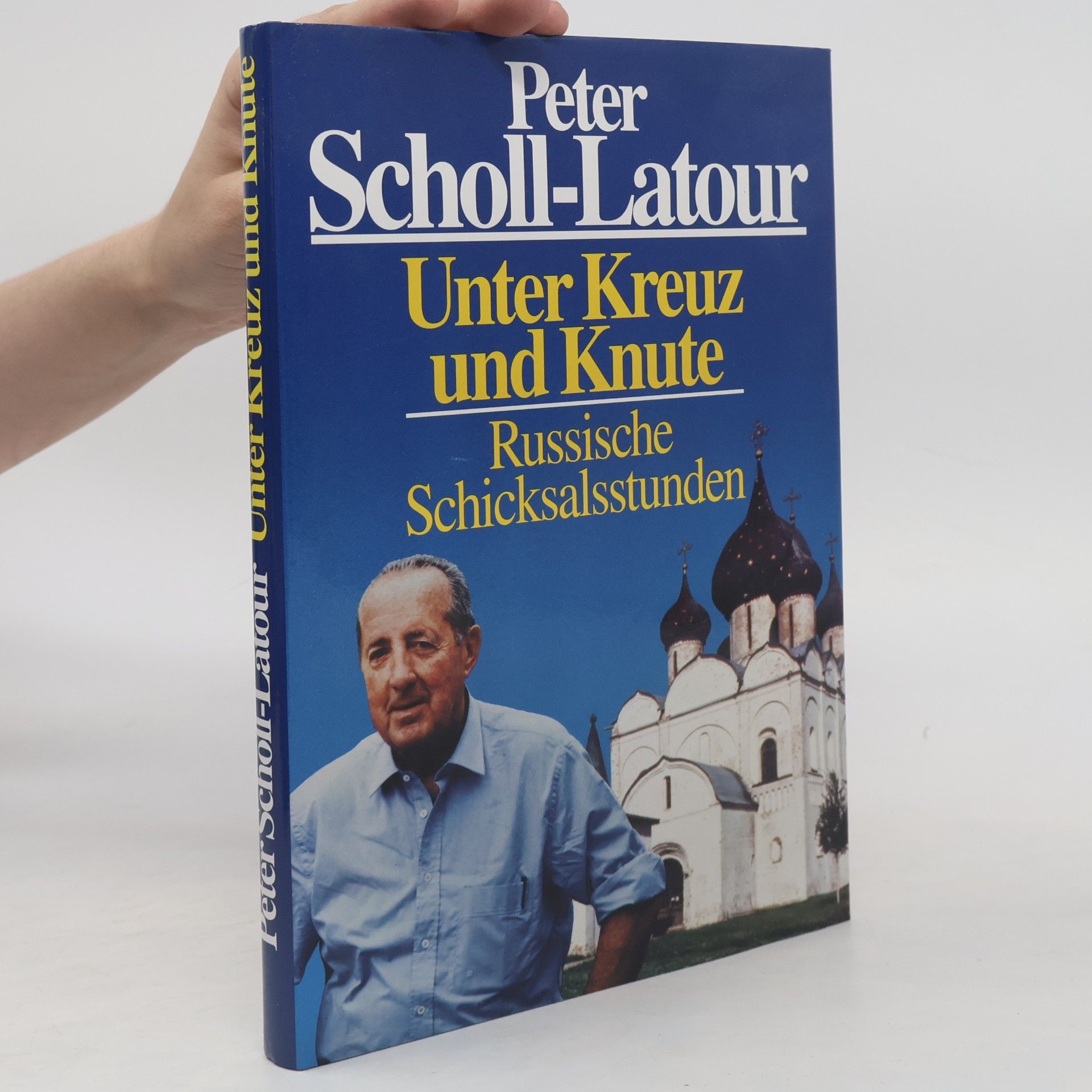 Peter Scholl-Latour Unter Kreuz und Knute
