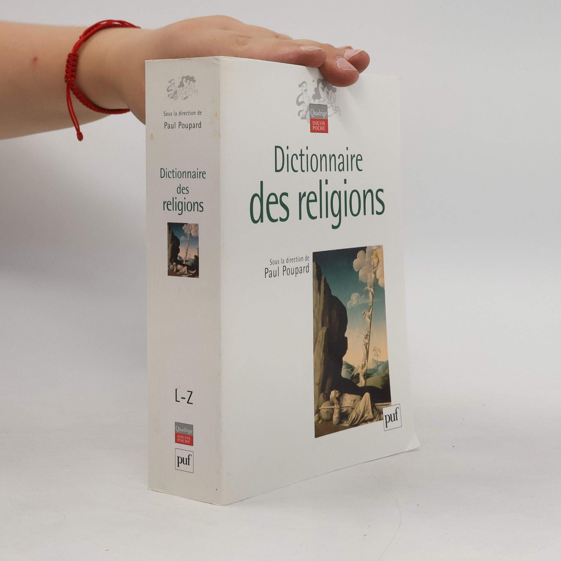 Paul Poupard Quadrige DICOS POCHE - A-K: Dictionnaire des religions