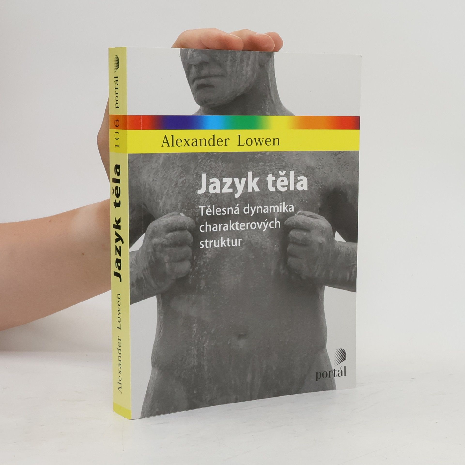Jazyk těla : tělesná dynamika charakterových struktur