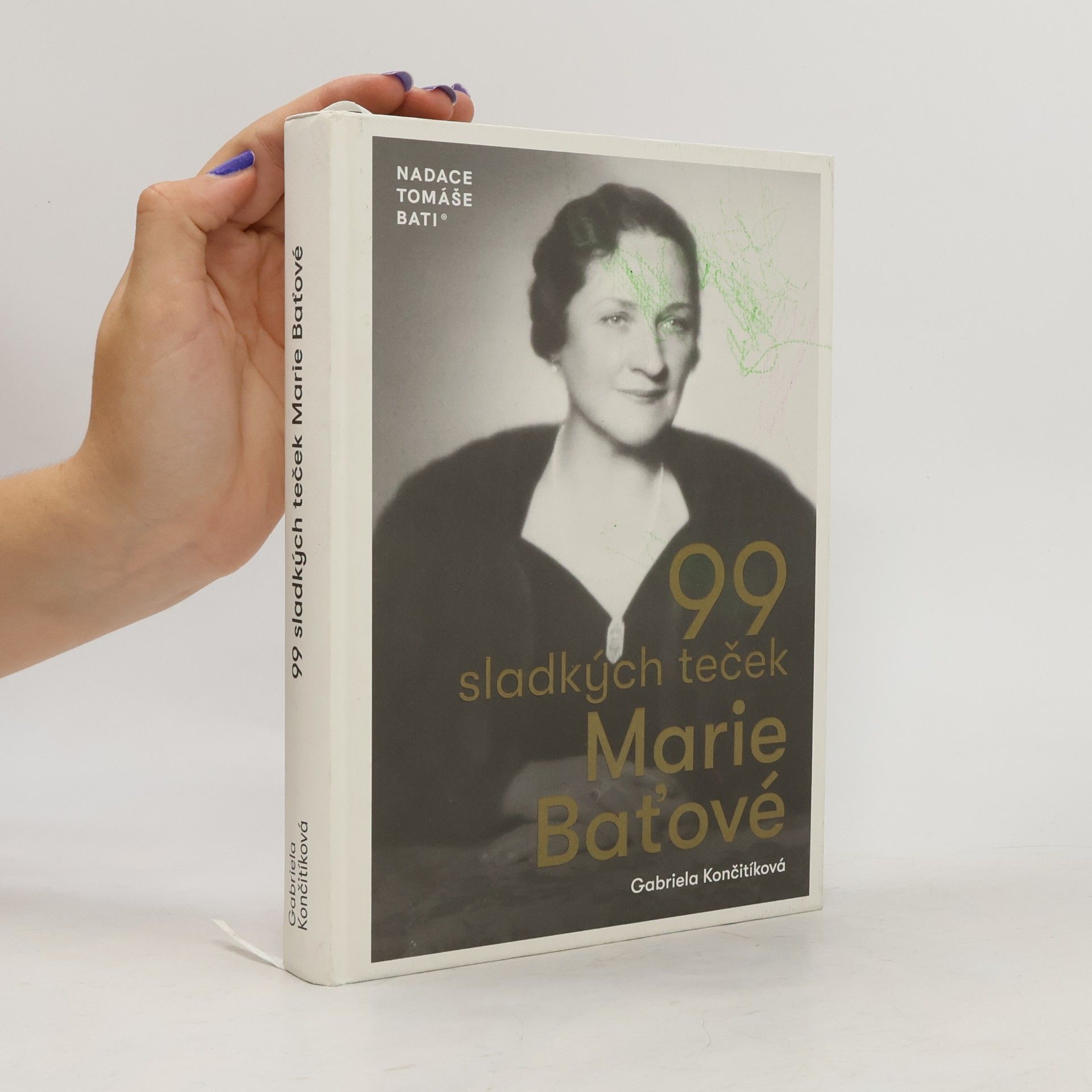 Gabriela Culík Končitíková 99 sladkých teček Marie Baťové