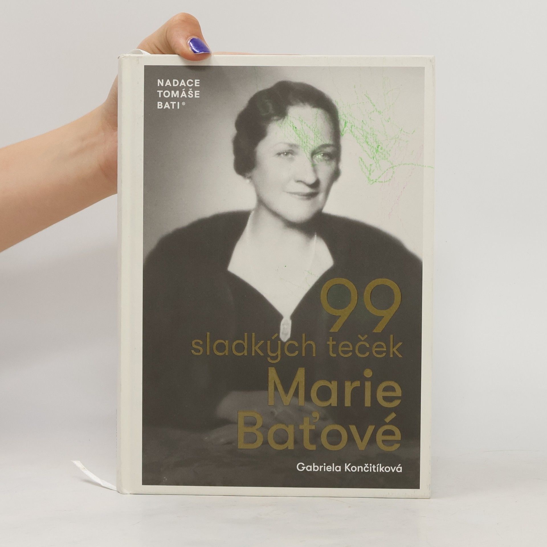 Gabriela Culík Končitíková 99 sladkých teček Marie Baťové