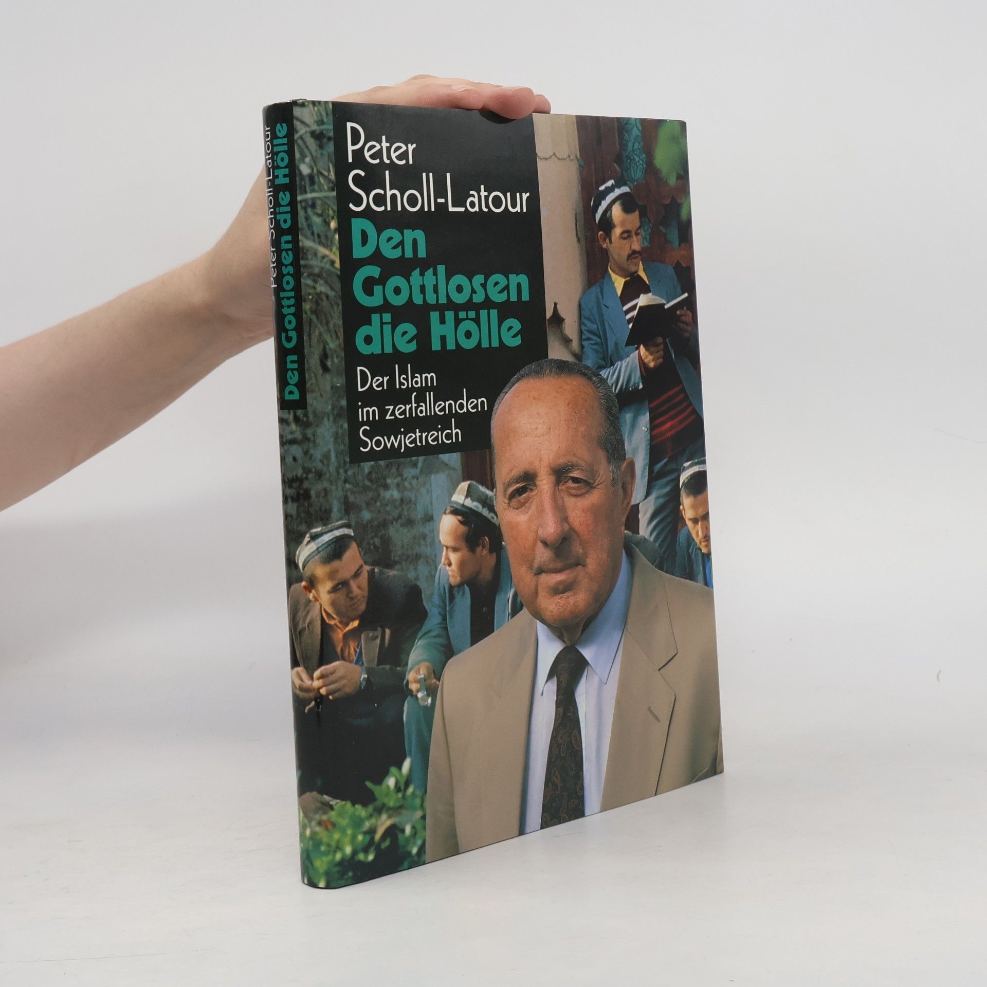 Peter Scholl-Latour Den Gottlosen die Hölle