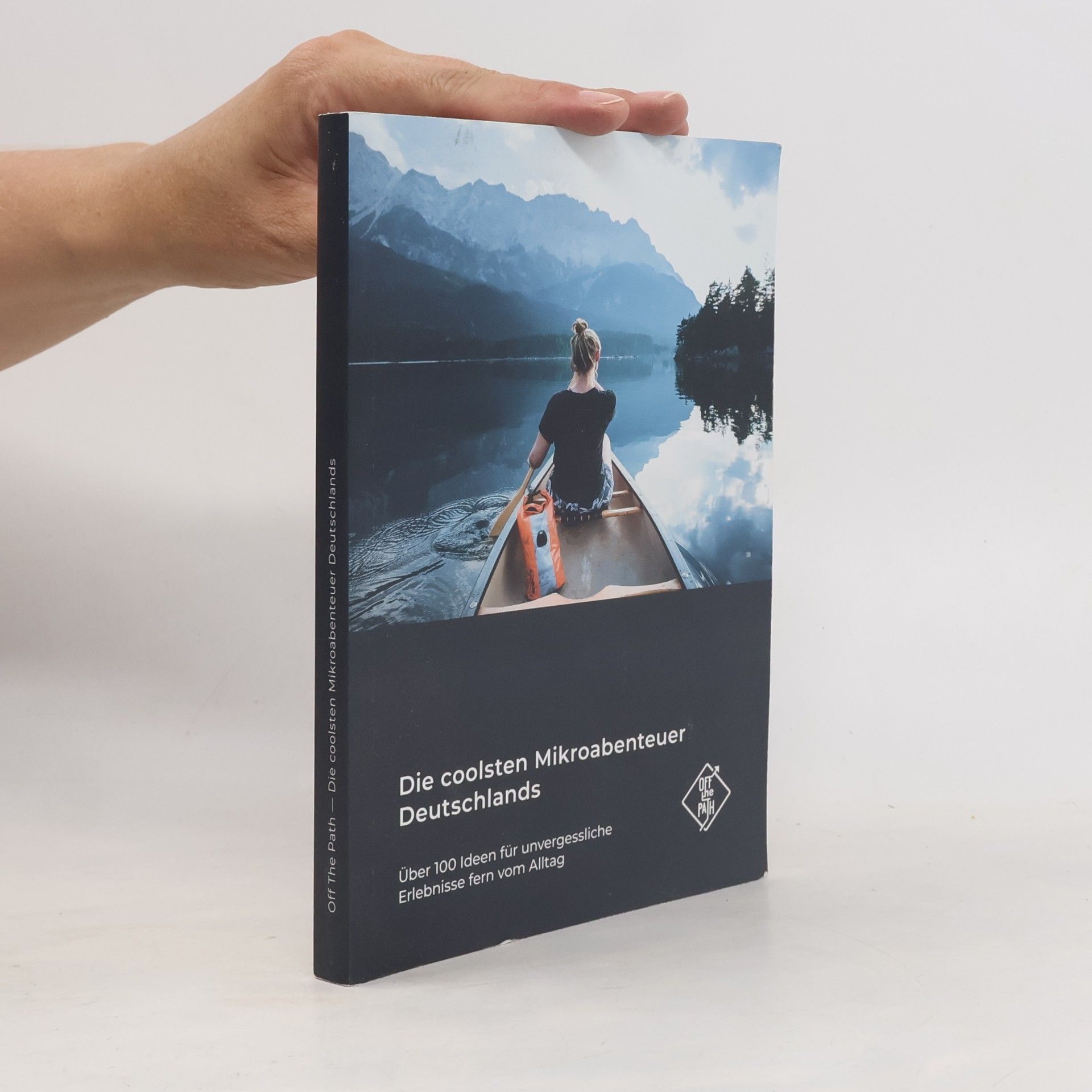 Collectif d'auteurs Canaves, S: Die coolsten Mikroabenteuer Deutschlands