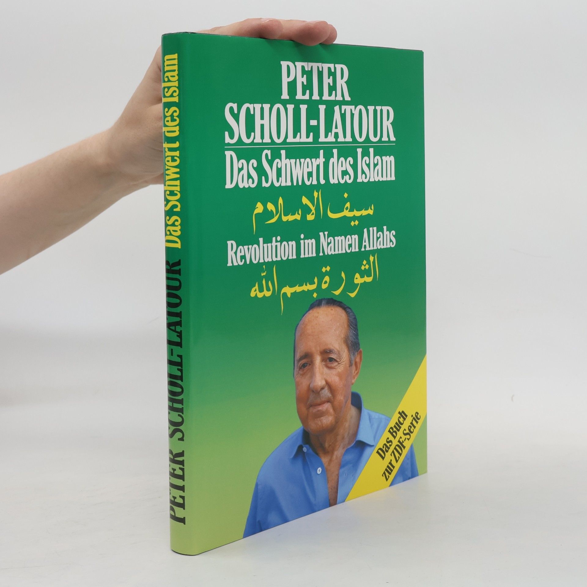 Peter Scholl-Latour Das Schwert des Islam