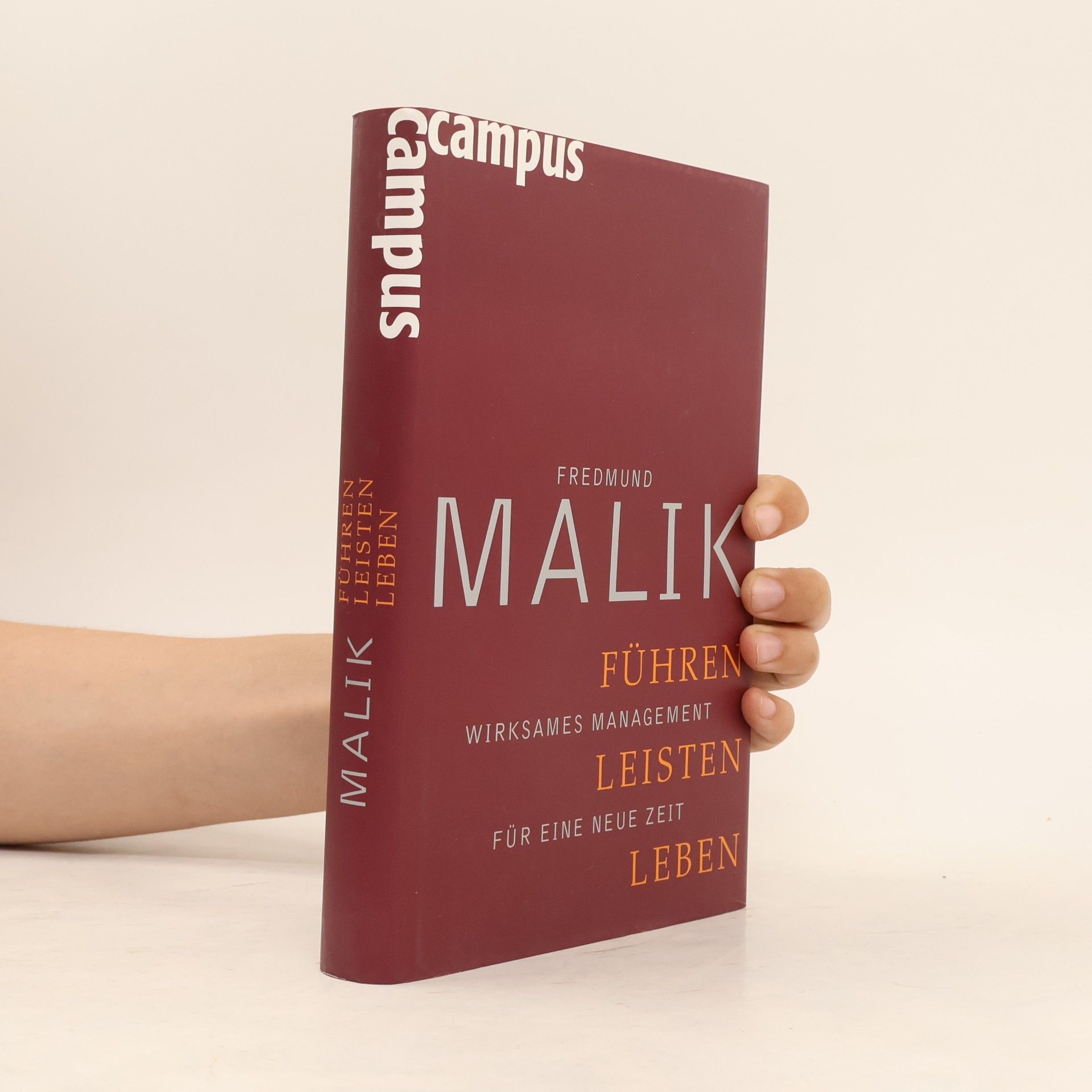 Fredmund Malik Führen, Leisten, Leben