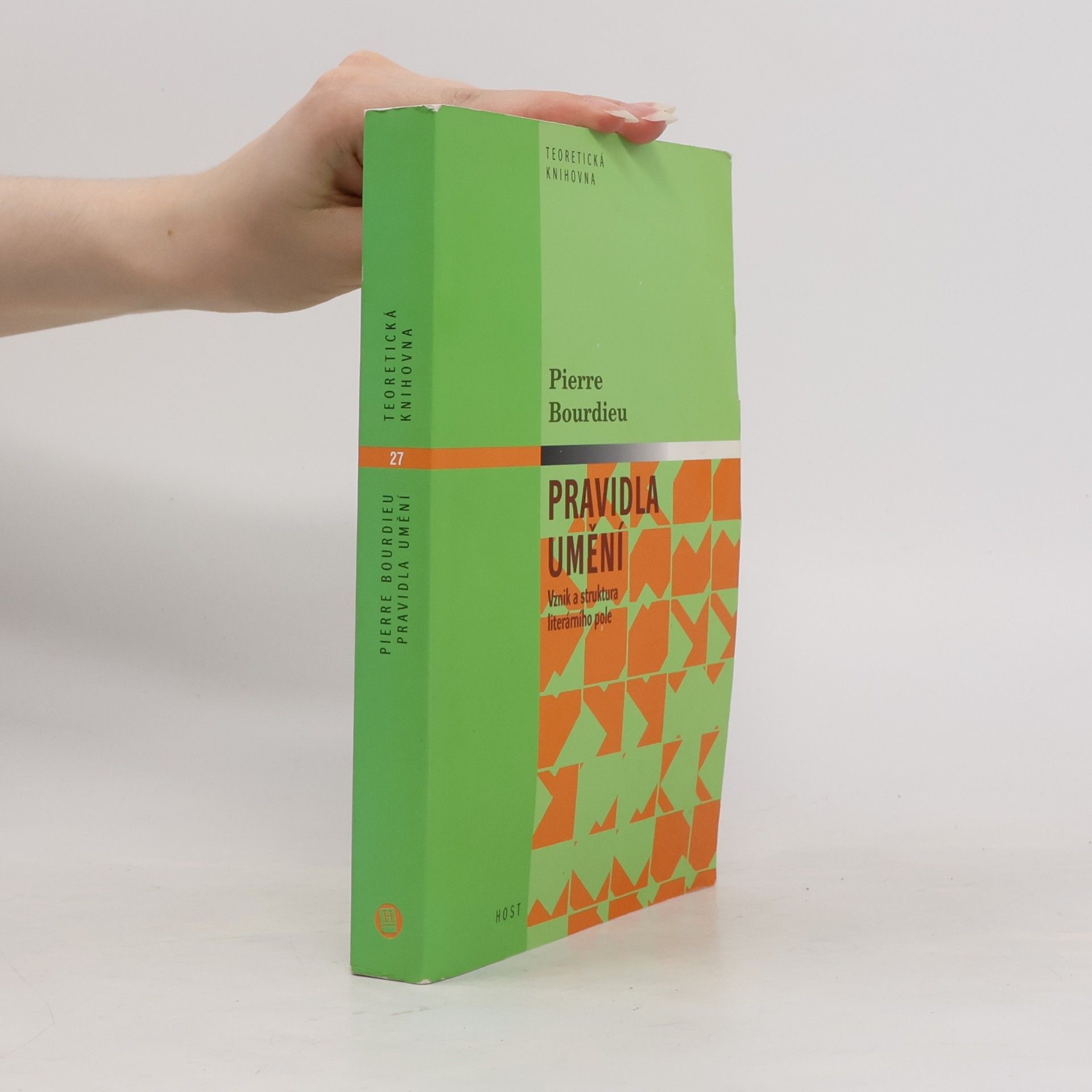 Pierre Bourdieu Pravidla umění: Vznik a struktura literárního pole