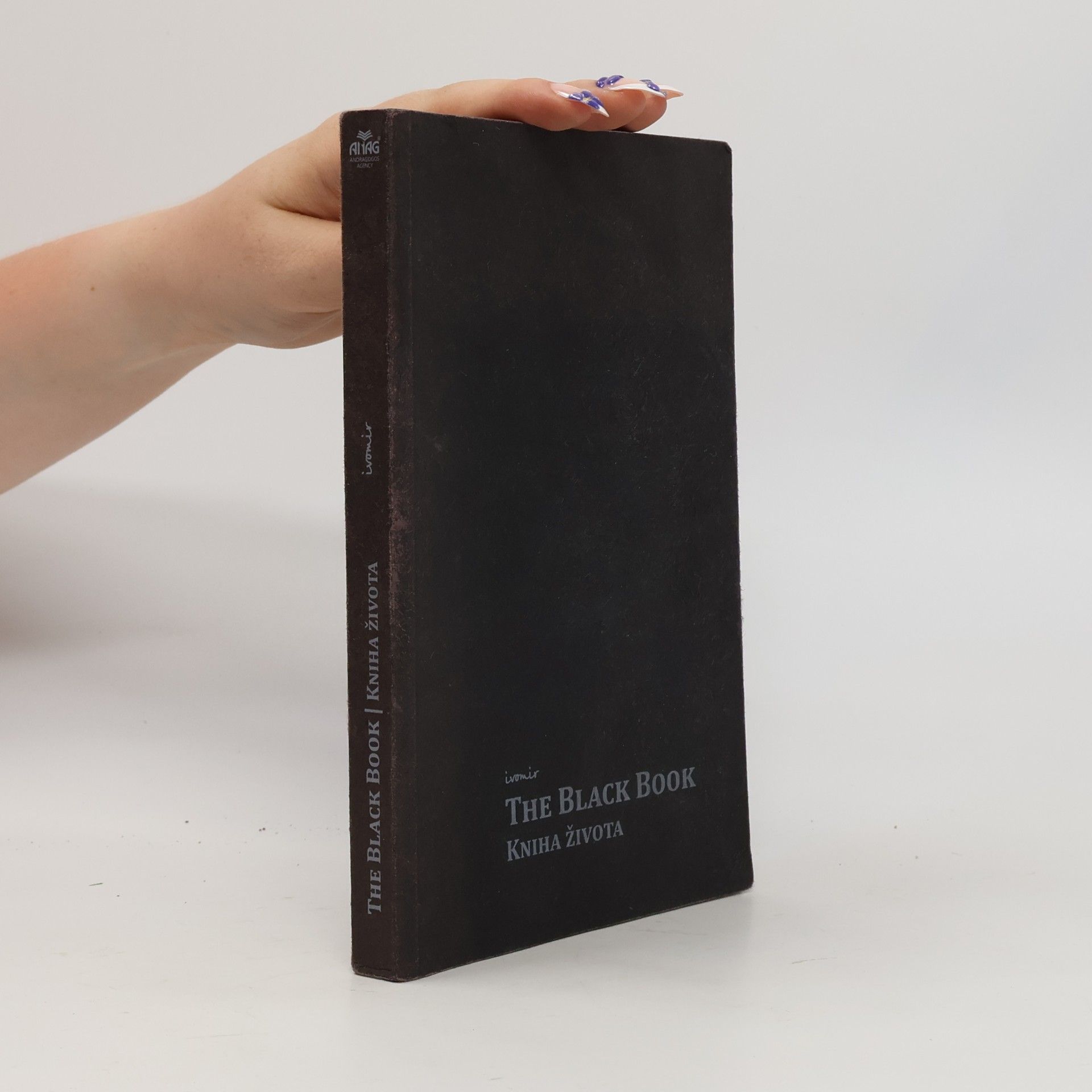 Ivomir Nikolov Dimčev The Black Book: Kniha života : [psychologická kvantově-teologická filozofie]