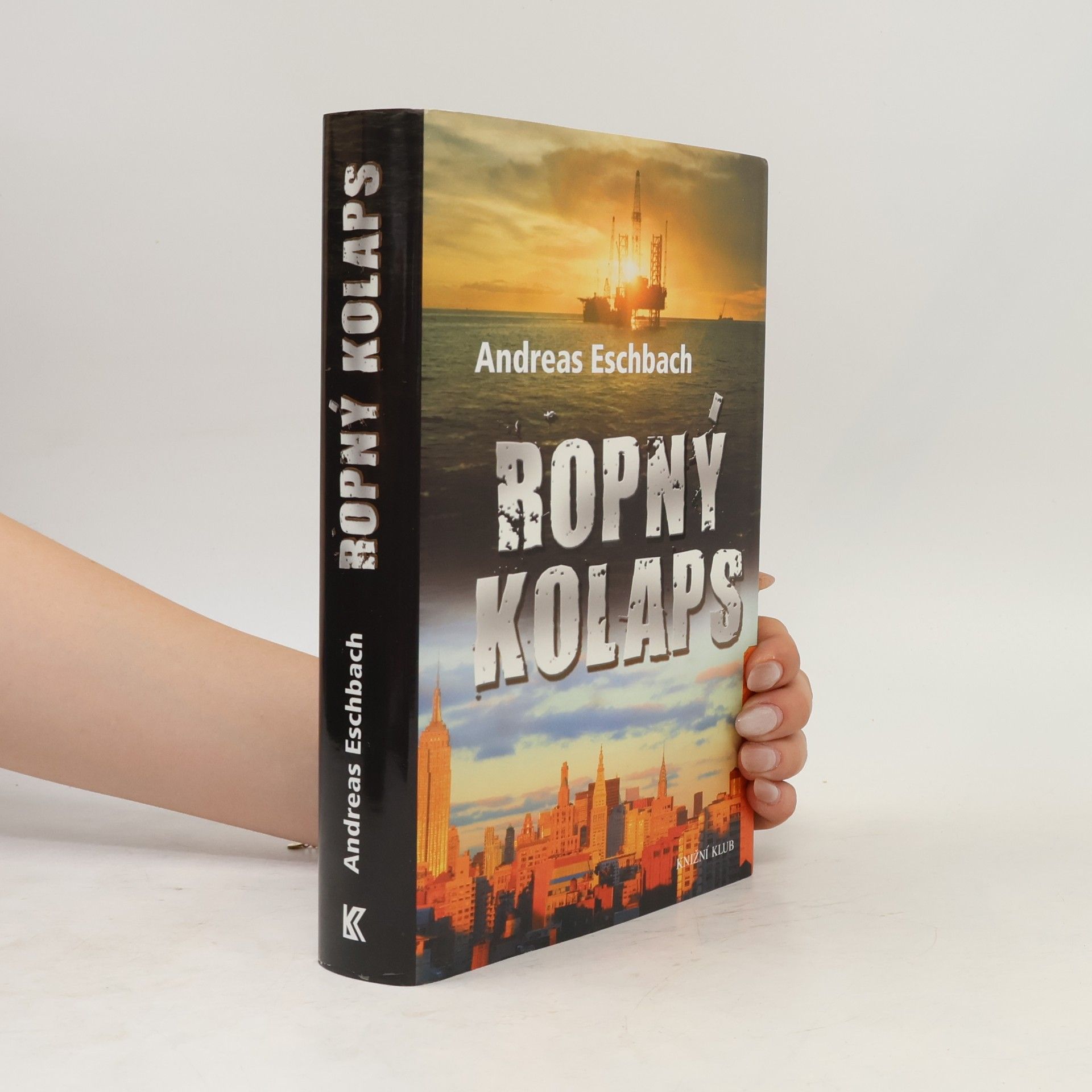 Andreas Eschbach Ropný kolaps