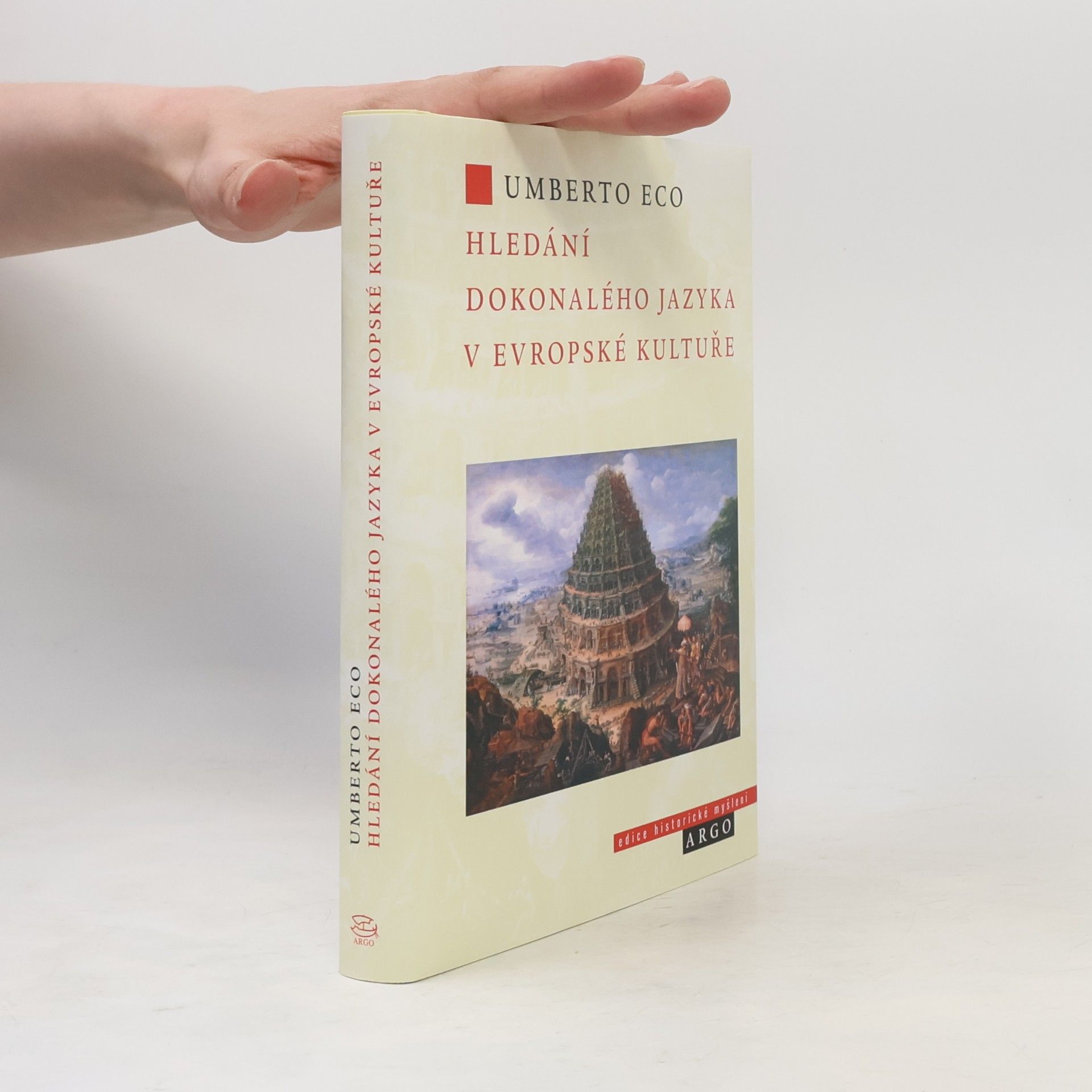 Umberto Eco Hledání dokonalého jazyka v evropské kultuře